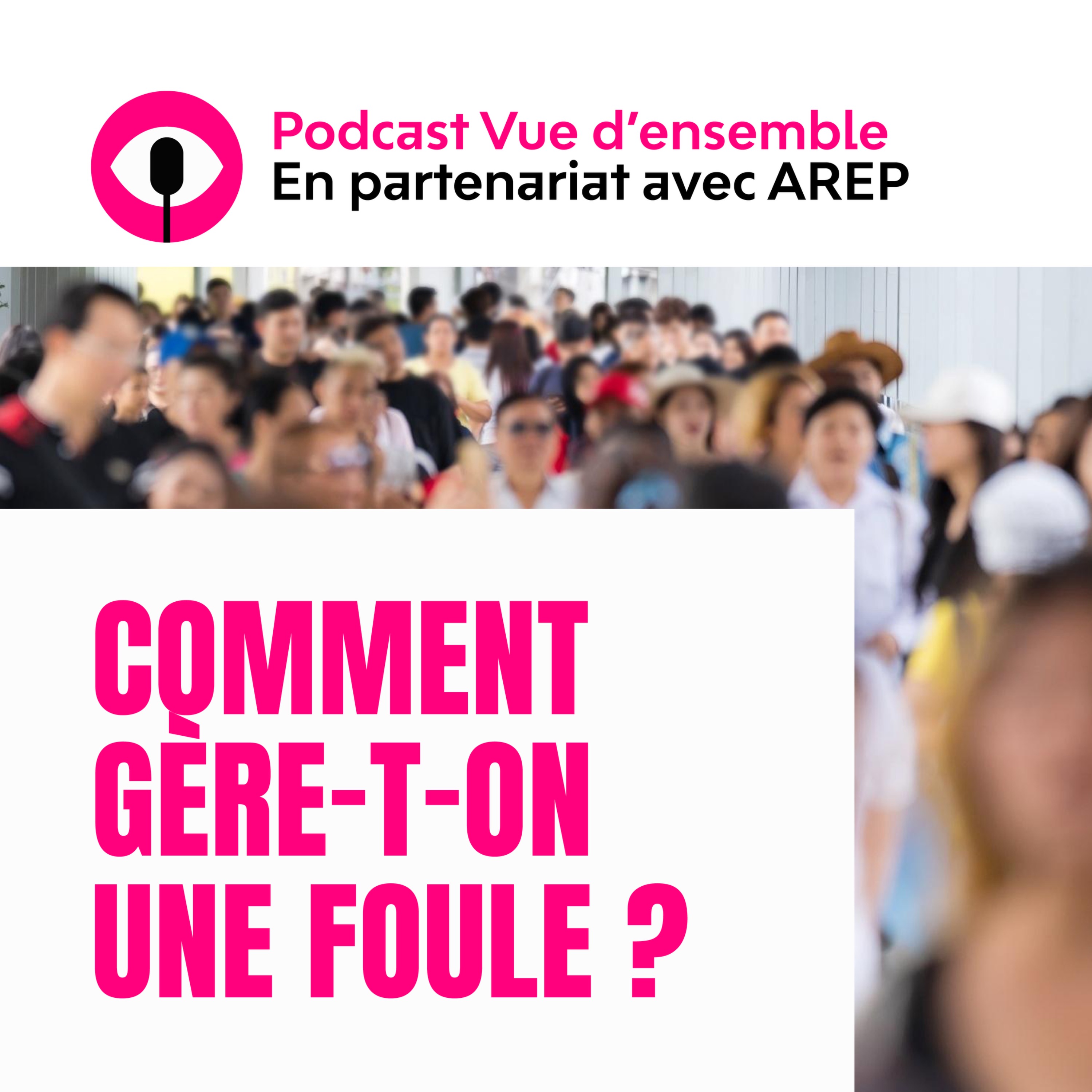 Comment gère-t-on une foule ?
