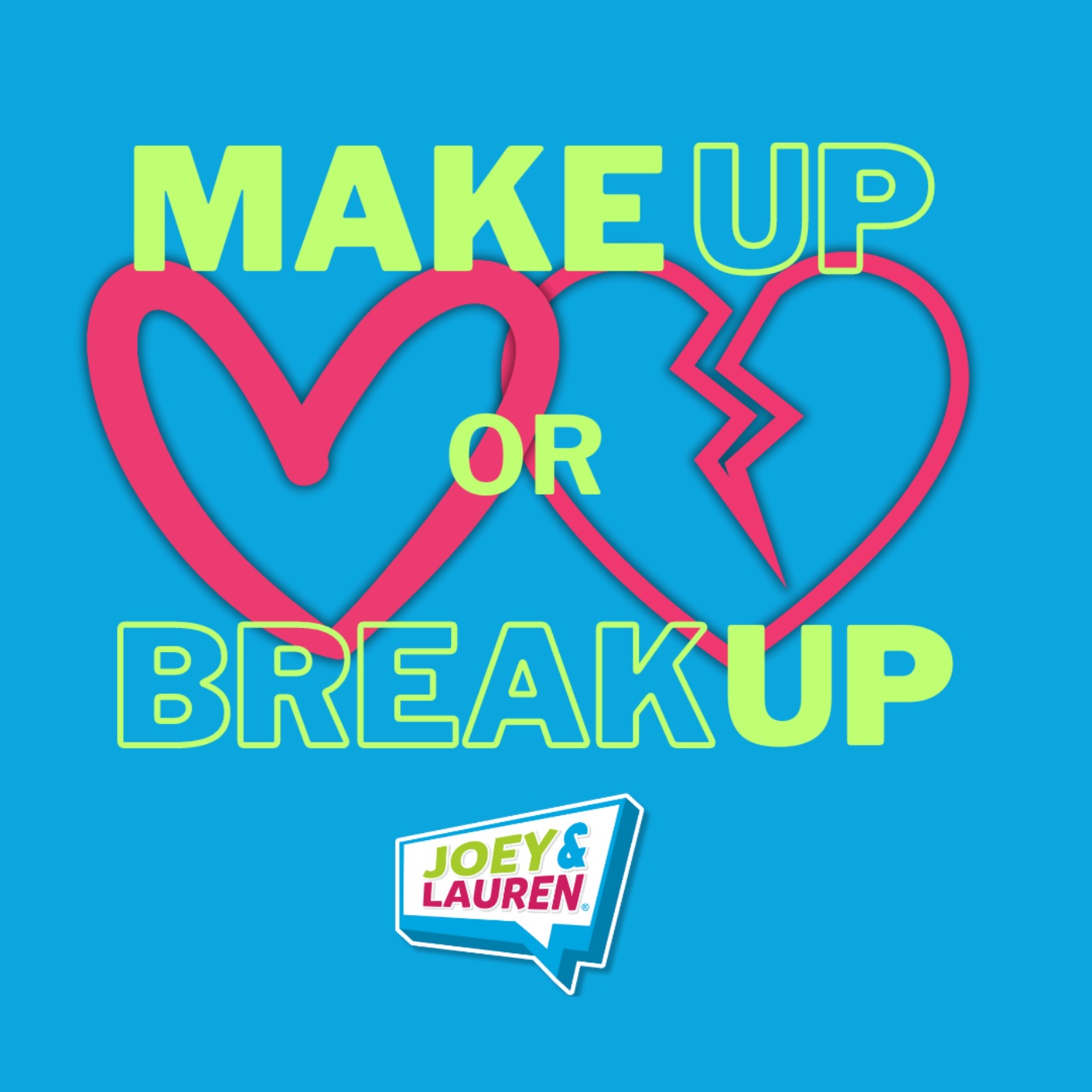 Make Up or Break Up - What's your sleep score? episode artwork