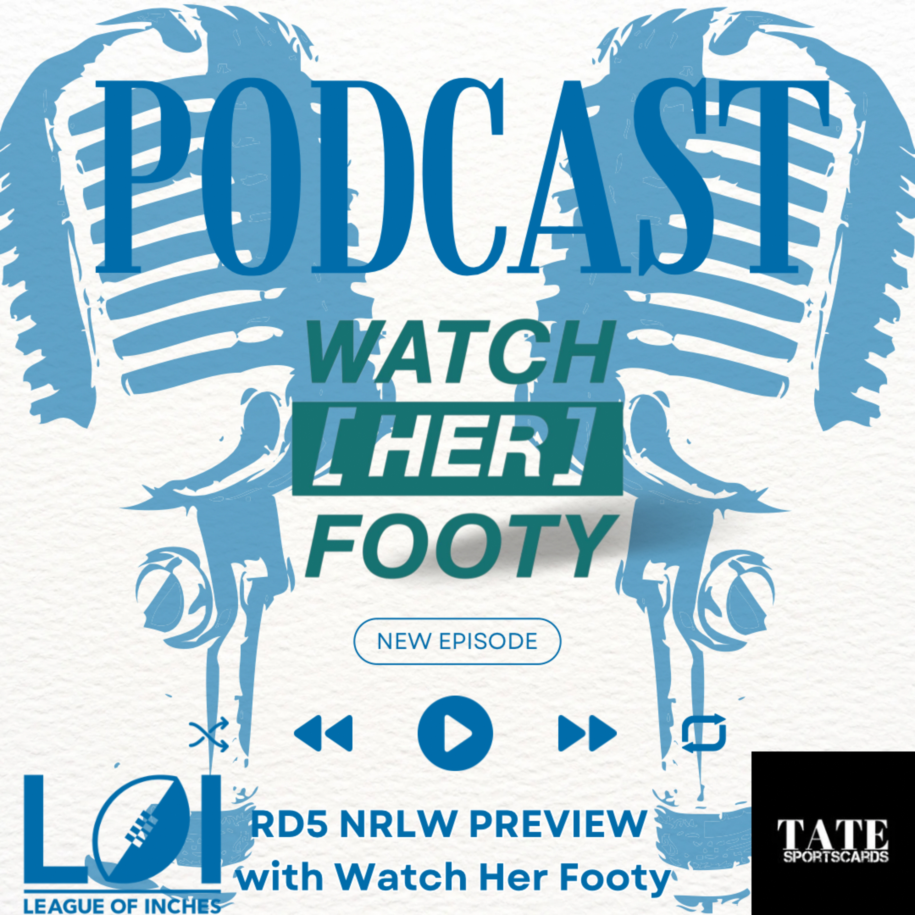 NRLW Round 5 Preview ft. Watch Her Footy episode artwork