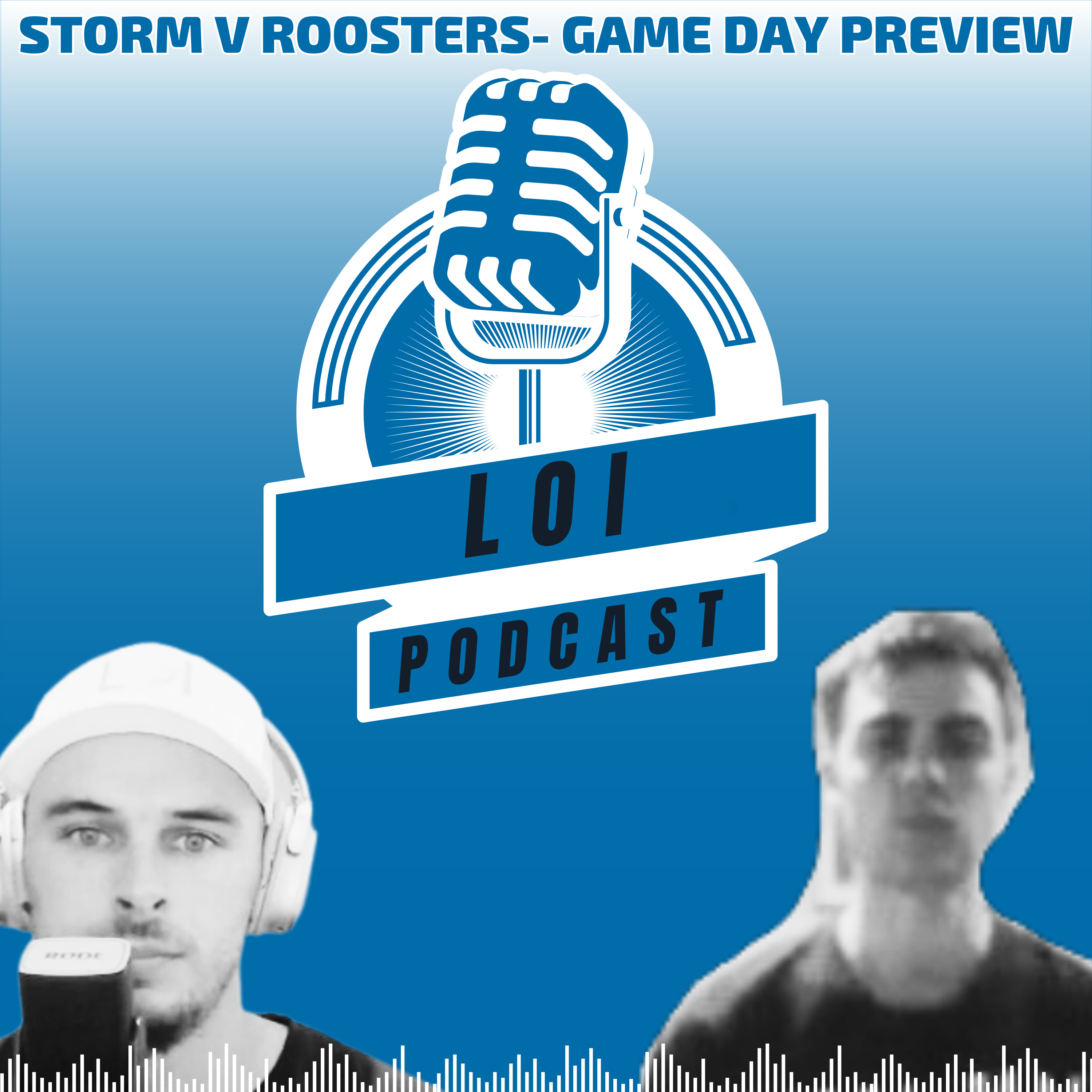 Storm v Roosters Game Day Preview episode artwork