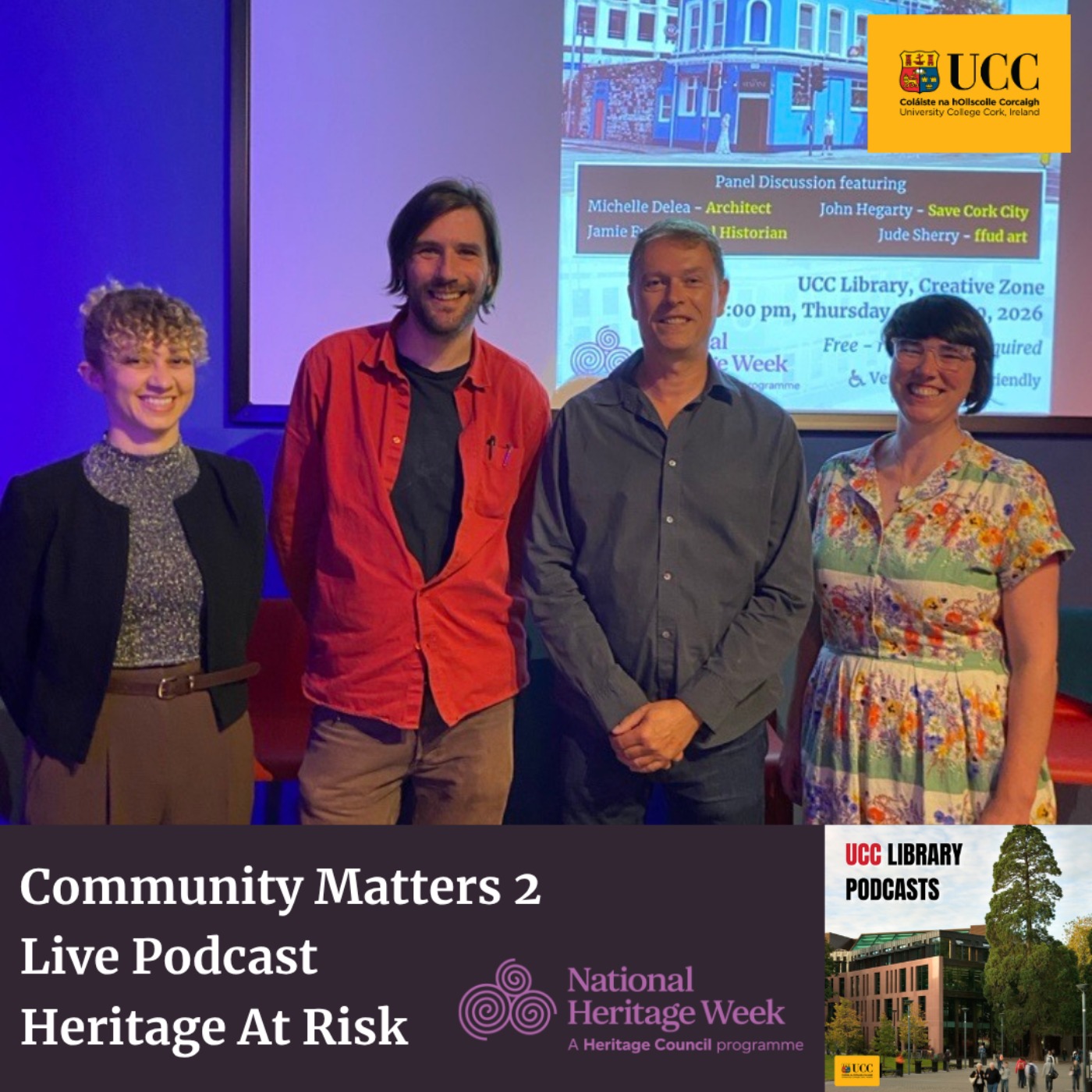 Community Matters Live Podcast: Episode 2 – Heritage At Risk