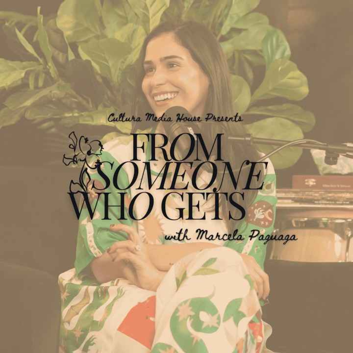 From Someone Who Gets it Podcast