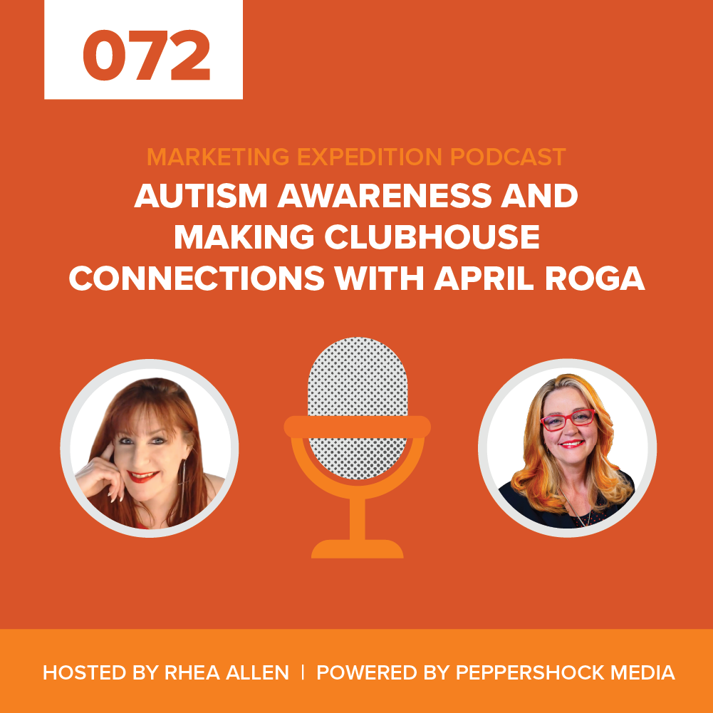 Marketing Expedition Podcast with Rhea Allen, Peppershock Media