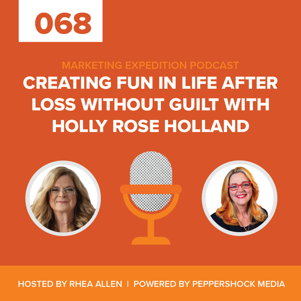 Marketing Expedition Podcast with Rhea Allen, Peppershock Media