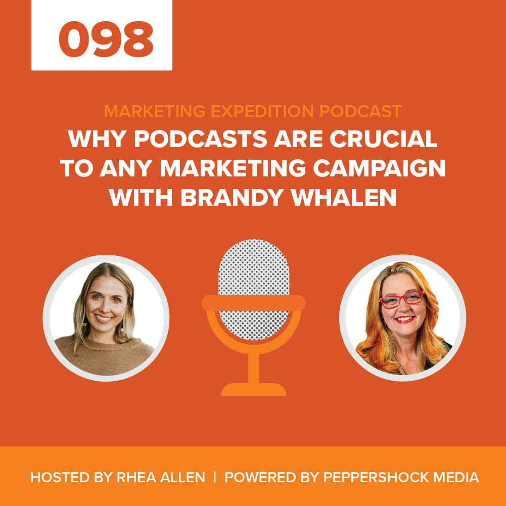 Marketing Expedition Podcast with Rhea Allen, Peppershock Media