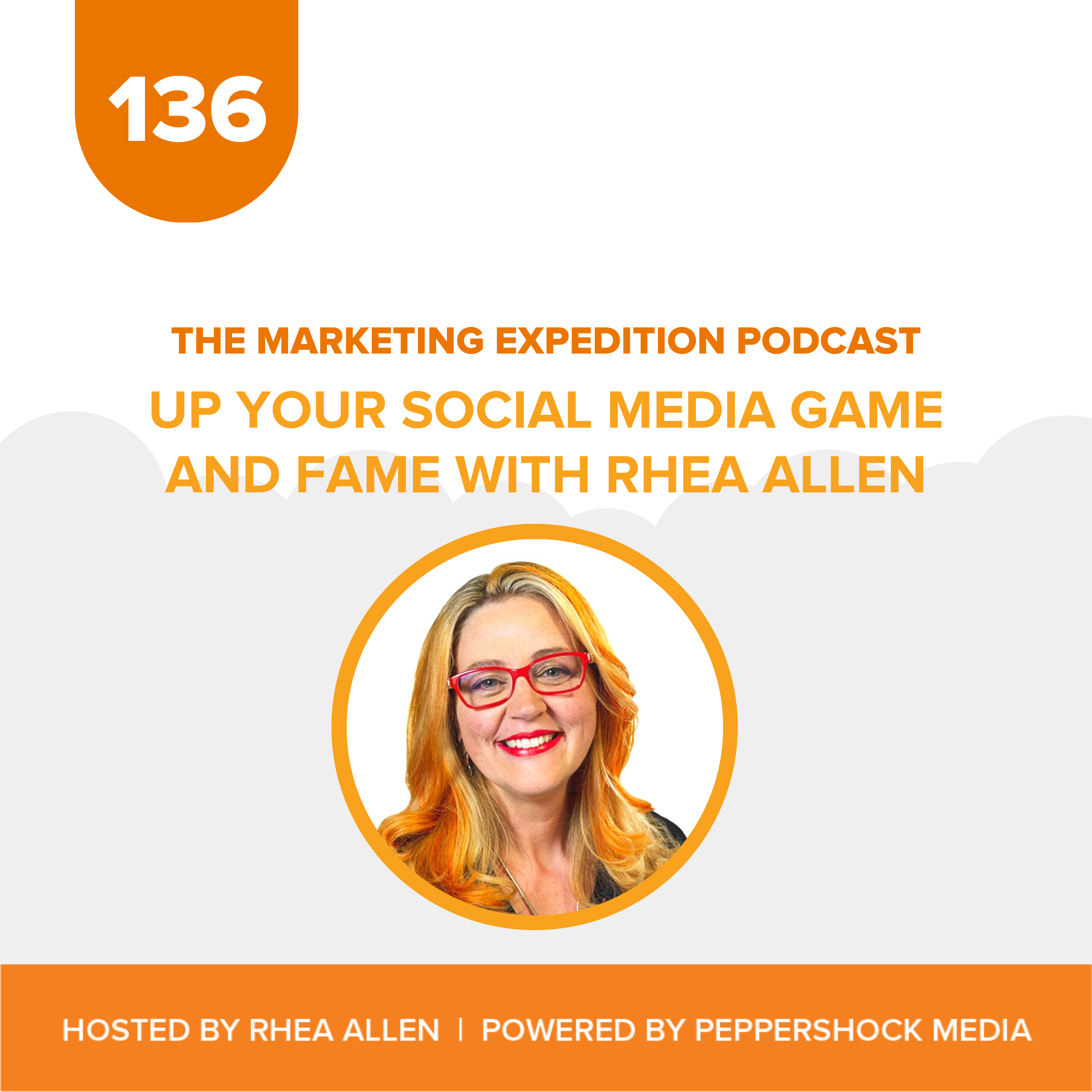 Marketing Expedition Podcast with Rhea Allen, Peppershock Media