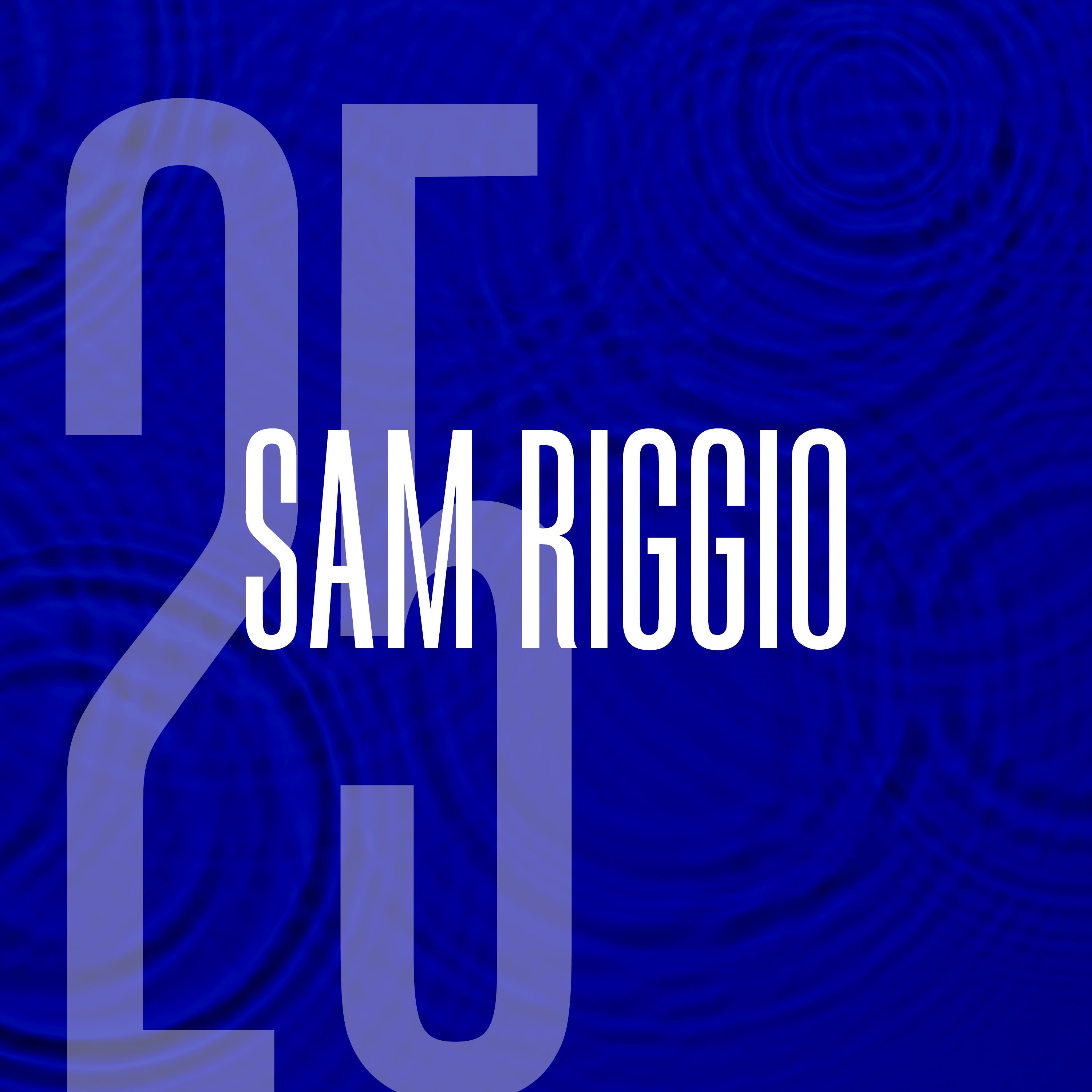 Sam Riggio: The Miracle Walker