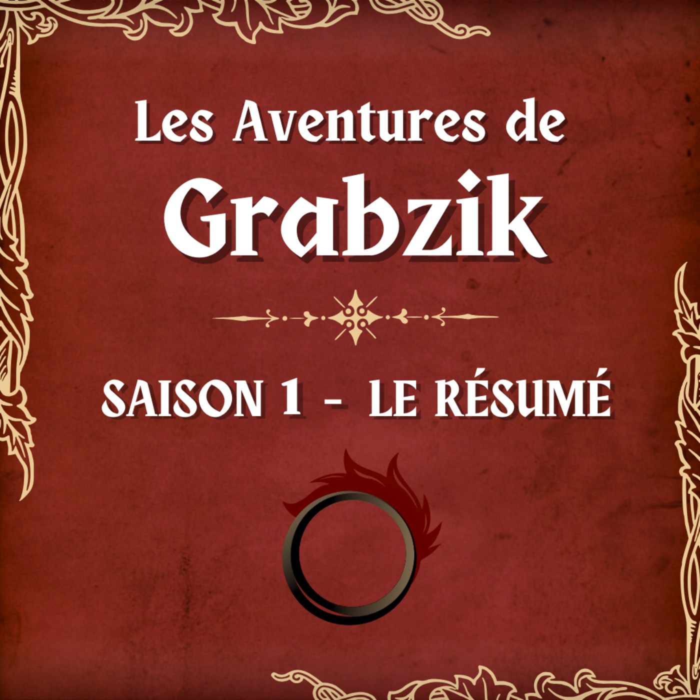 Saison 1 - Le résumé episode artwork