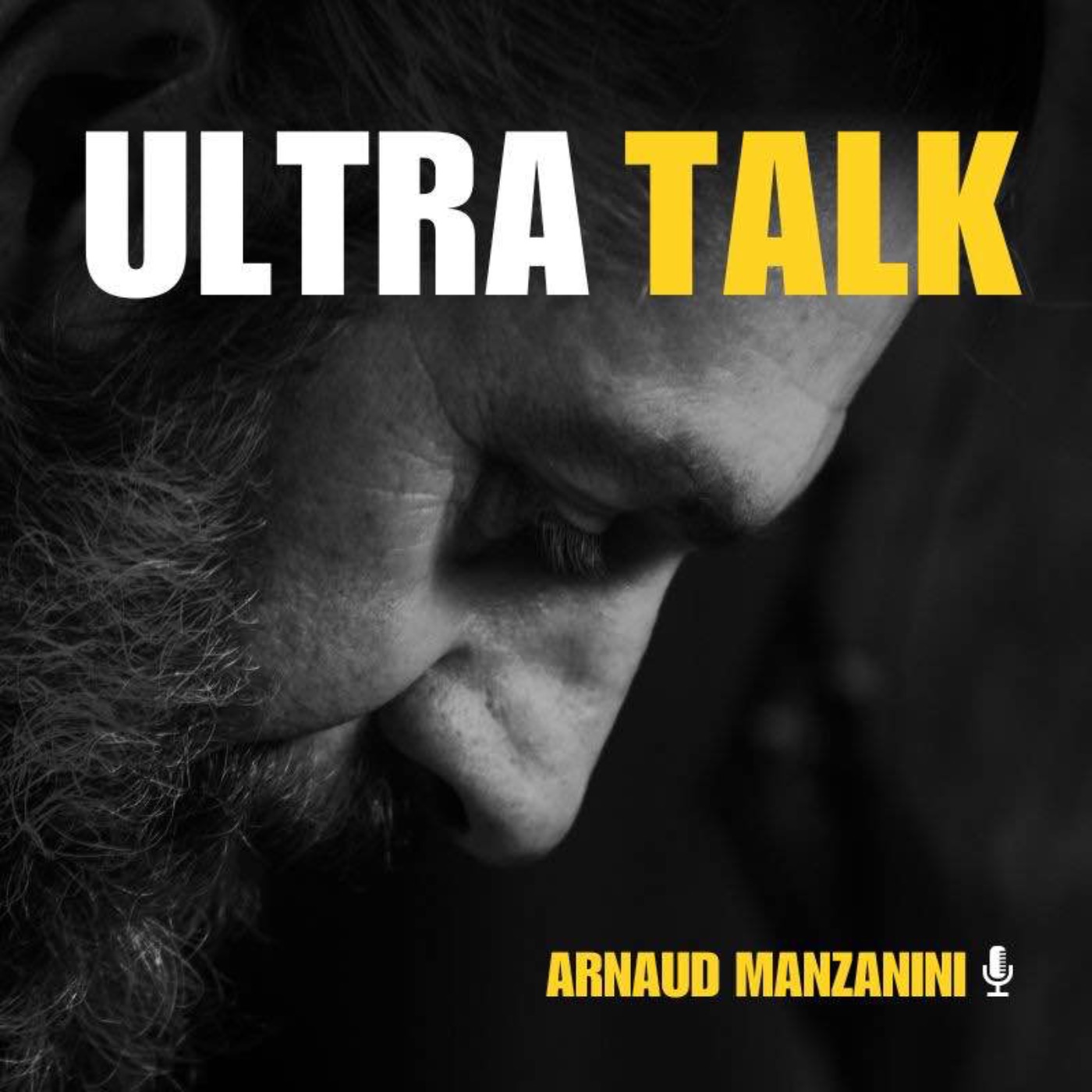 ULTRA TALK by Arnaud Manzanini