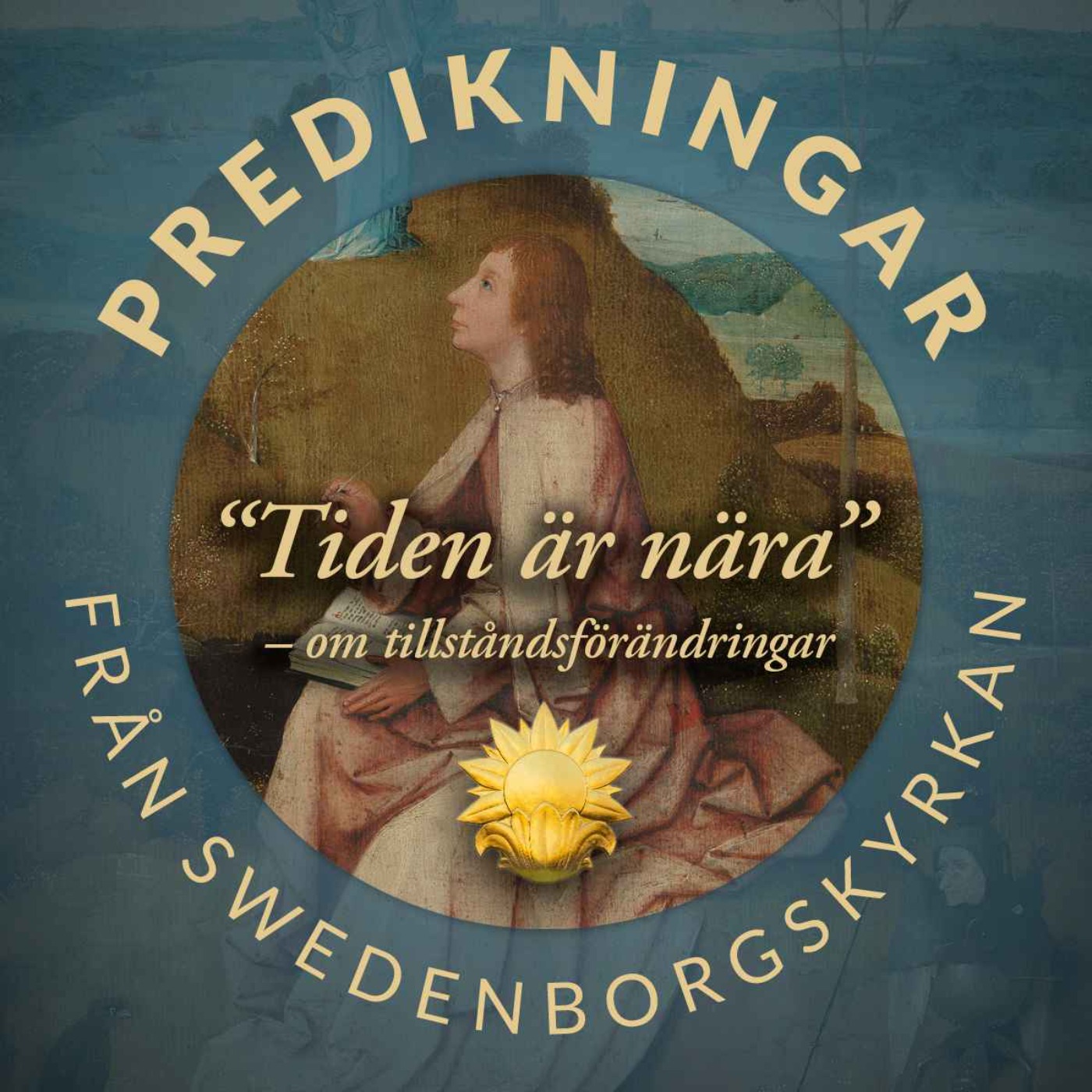 “Tiden är nära”