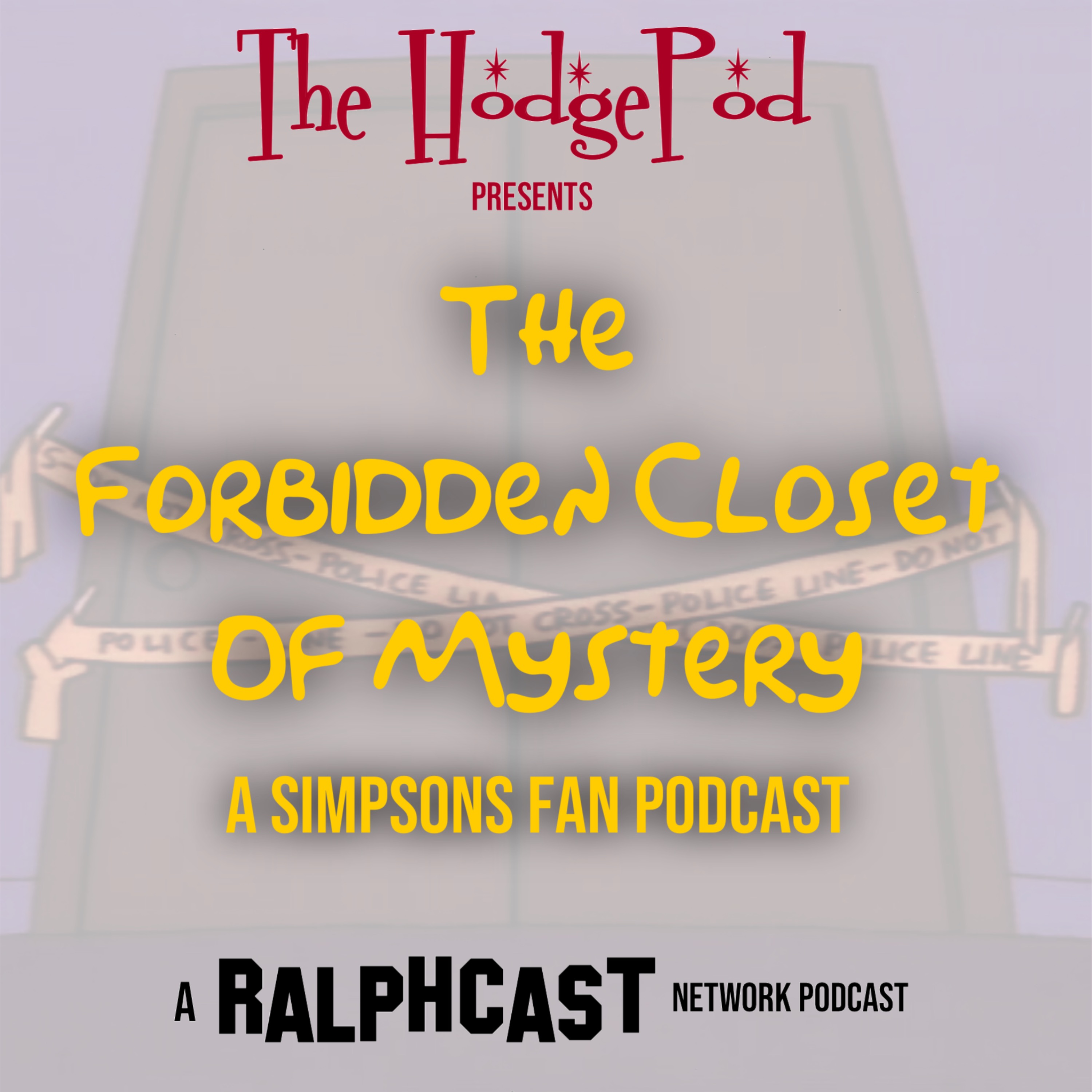 Pilot #1: The Forbidden Closet of Mystery episode artwork