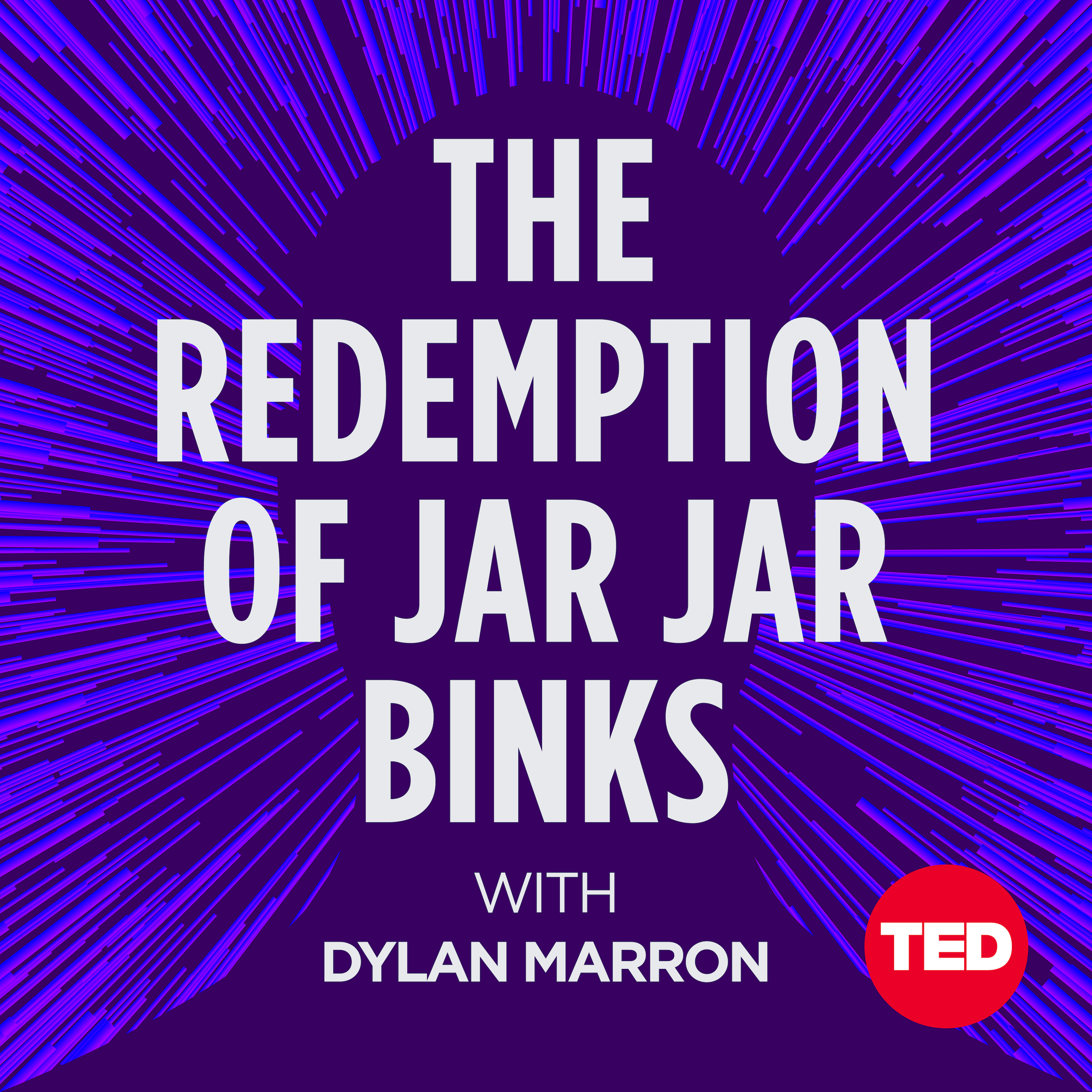 May the 4th Be With You: Introducing The Redemption of Jar Jar Binks - podcast episode cover