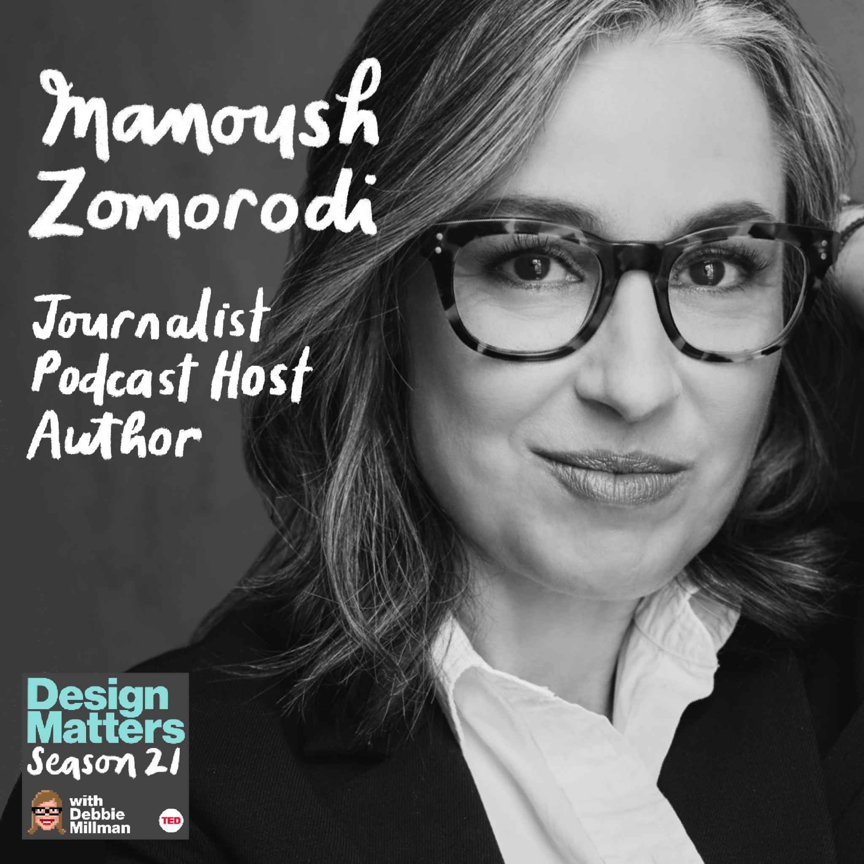 Manoush Zomorodi