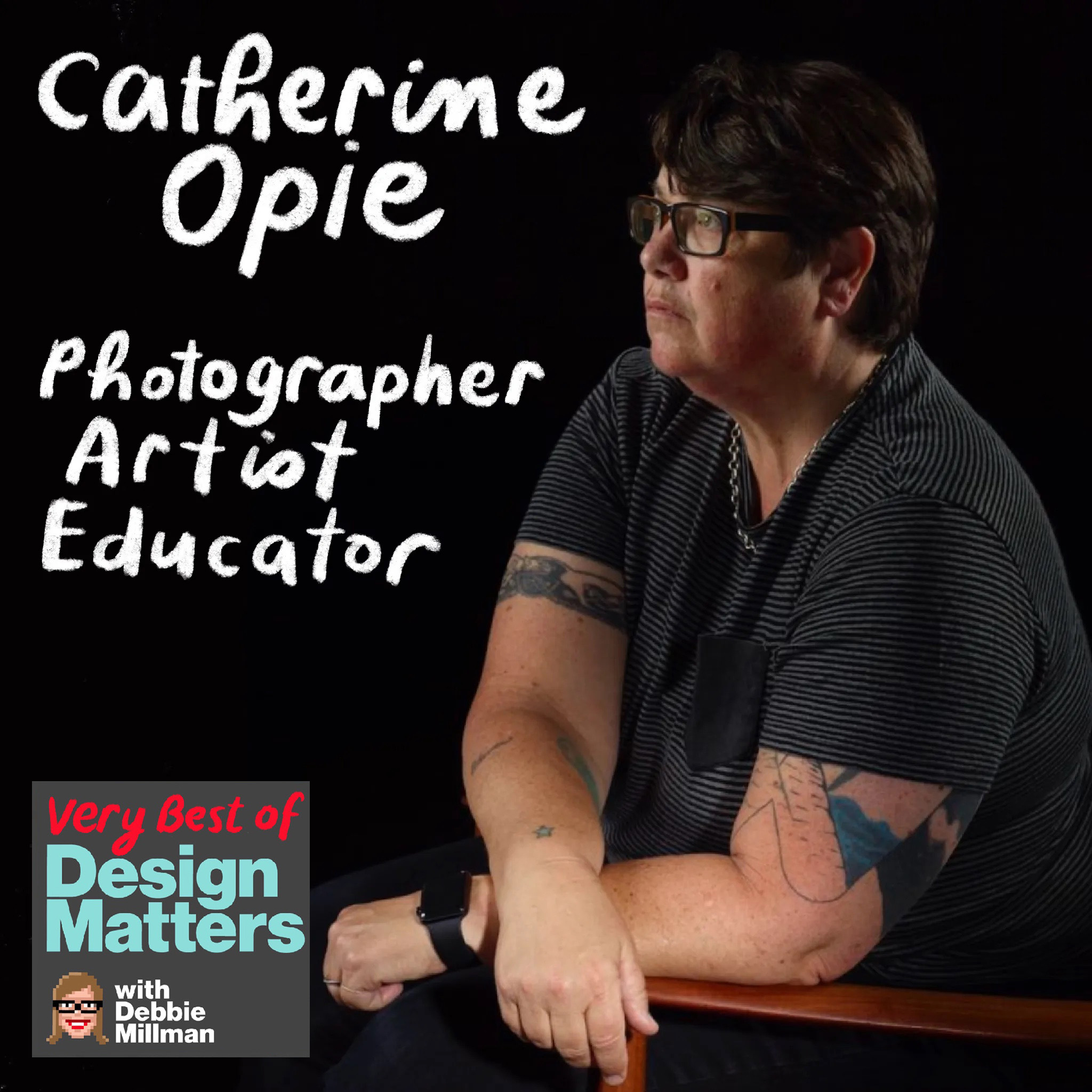 Thumbnail for "Best of Design Matters: Catherine Opie".