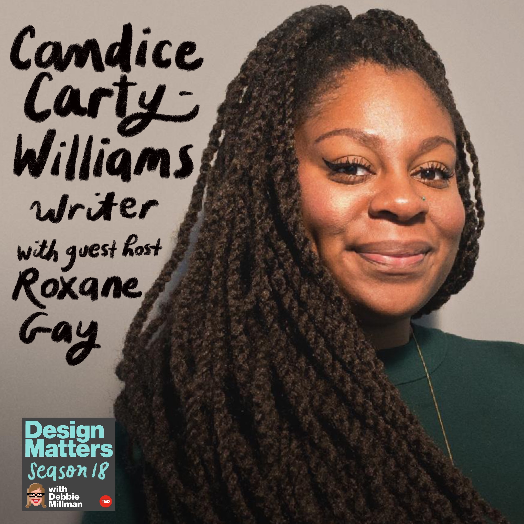 cover of episode Best of Design Matters: Candice Carty-Williams