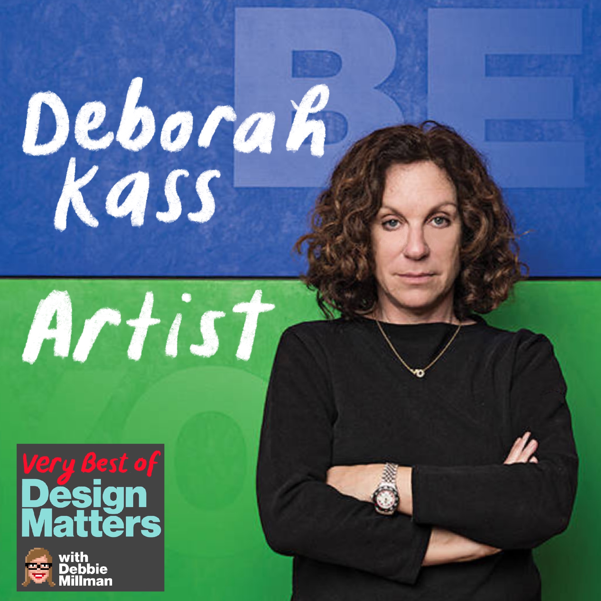 Thumbnail for "Best of Design Matters: Deborah Kass".