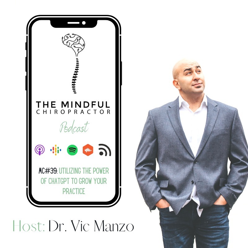 MC#39 - Utilizing The Power of ChatGPT to Grow Your Practice