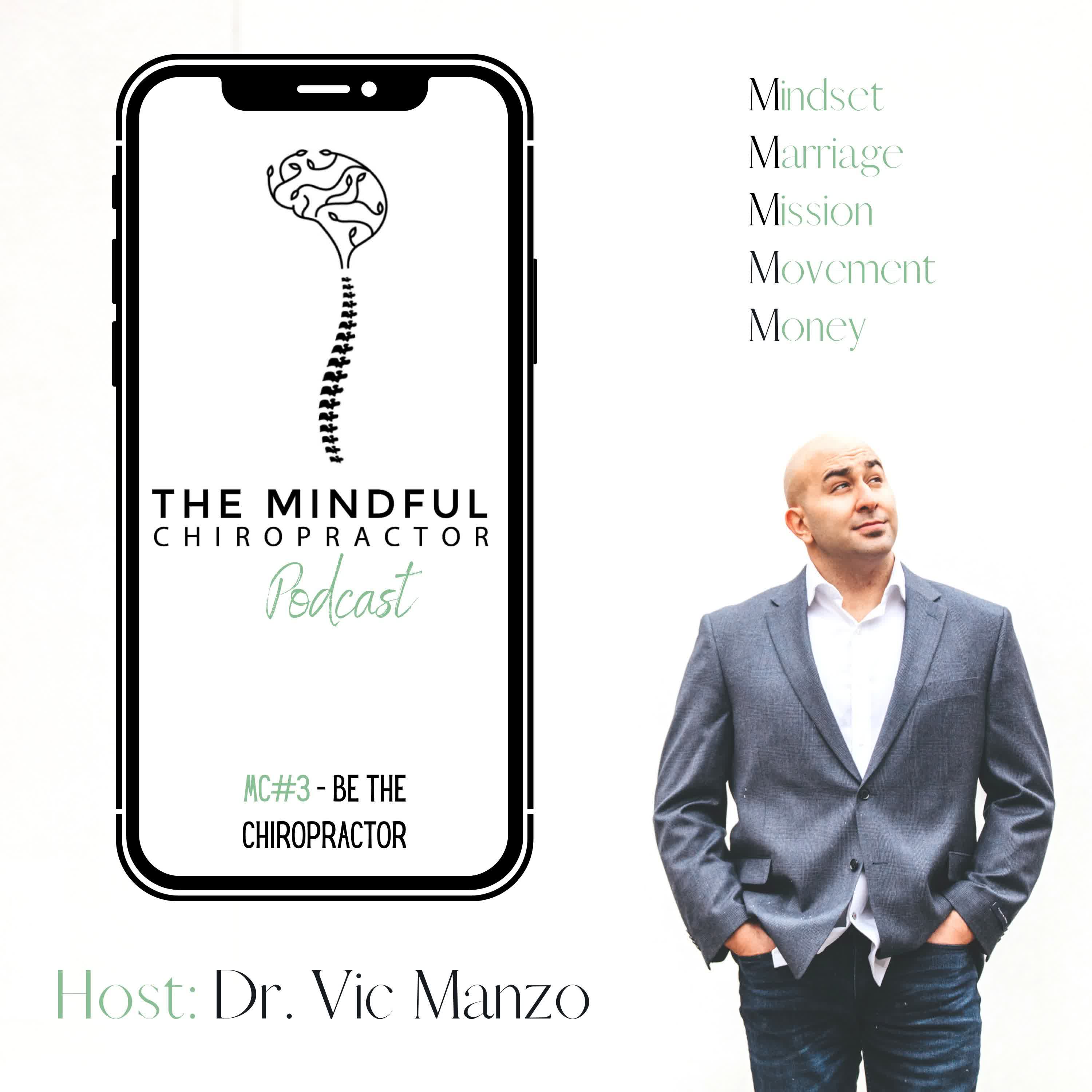 MC#3 - BE the Chiropractor episode artwork