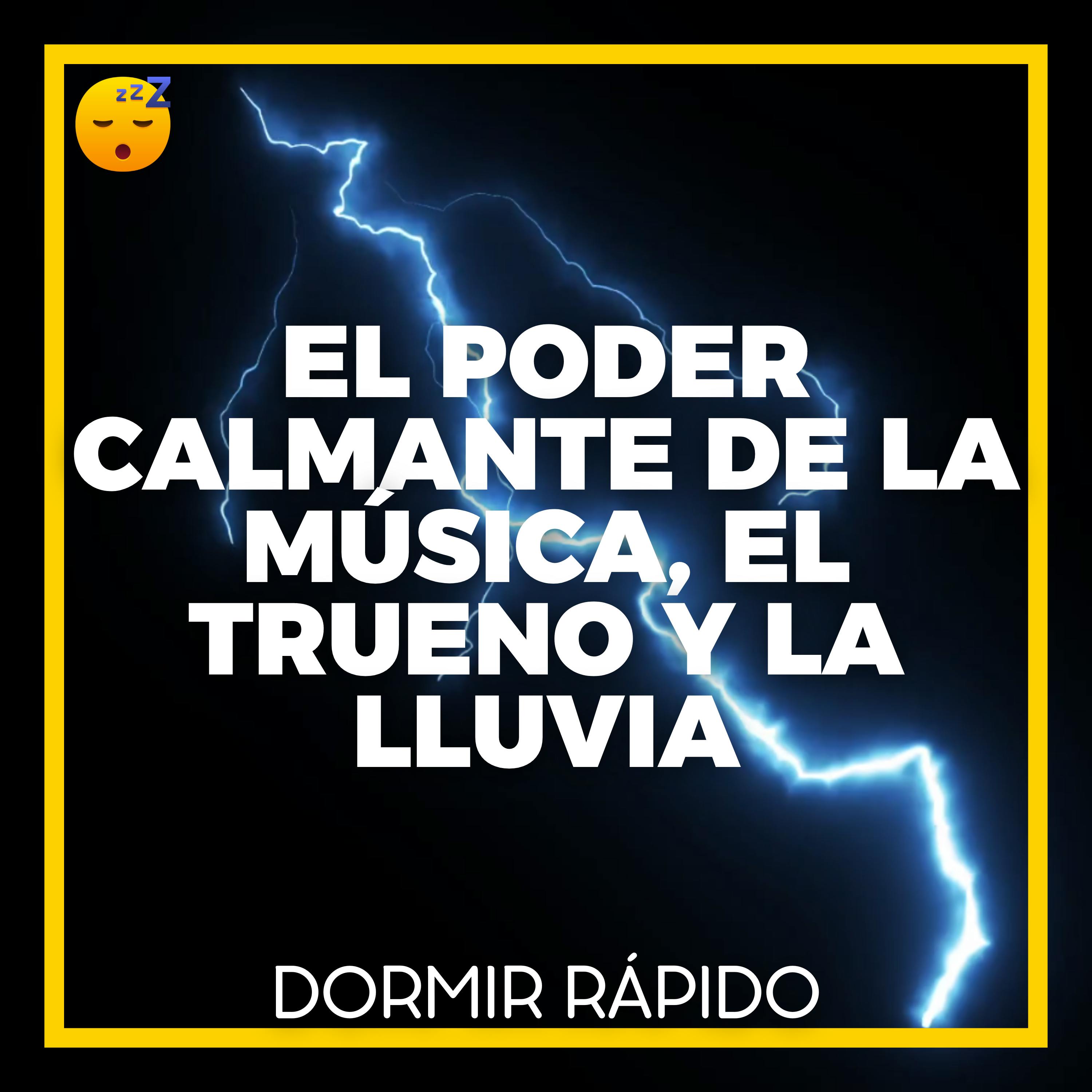 😴⛈️🎵 El Poder Calmante de la MÚSICA, el TRUENO y la LLUVIA en el SUEÑO