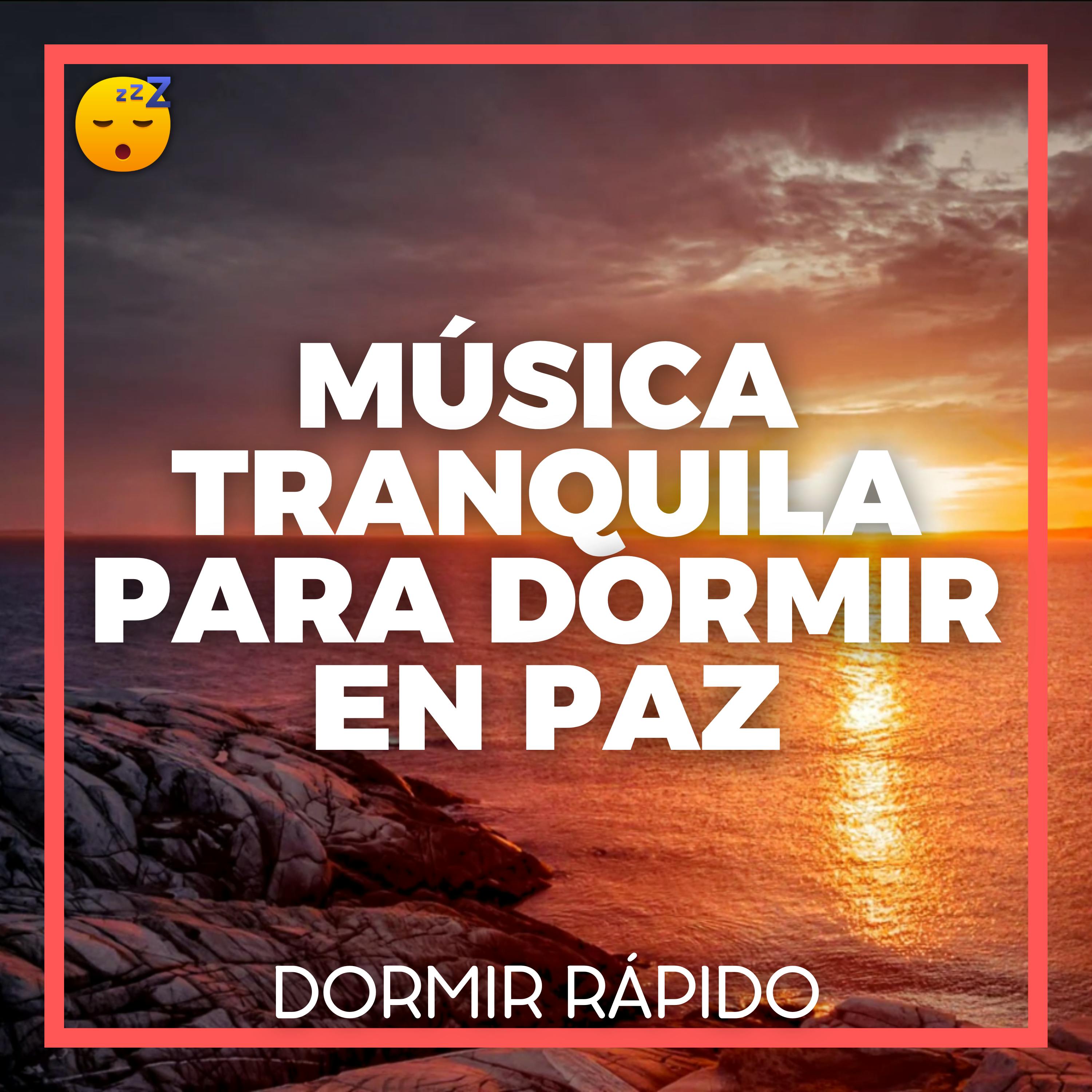 😴🎵 NOCHE Dulce Garantizada : MÚSICA Tranquila para DORMIR en Paz