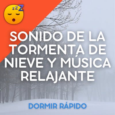 😴🍂🎵 Una NOCHE Tranquila con el Sonido de una TORMENTA de NIEVE y MÚSICA Relajante