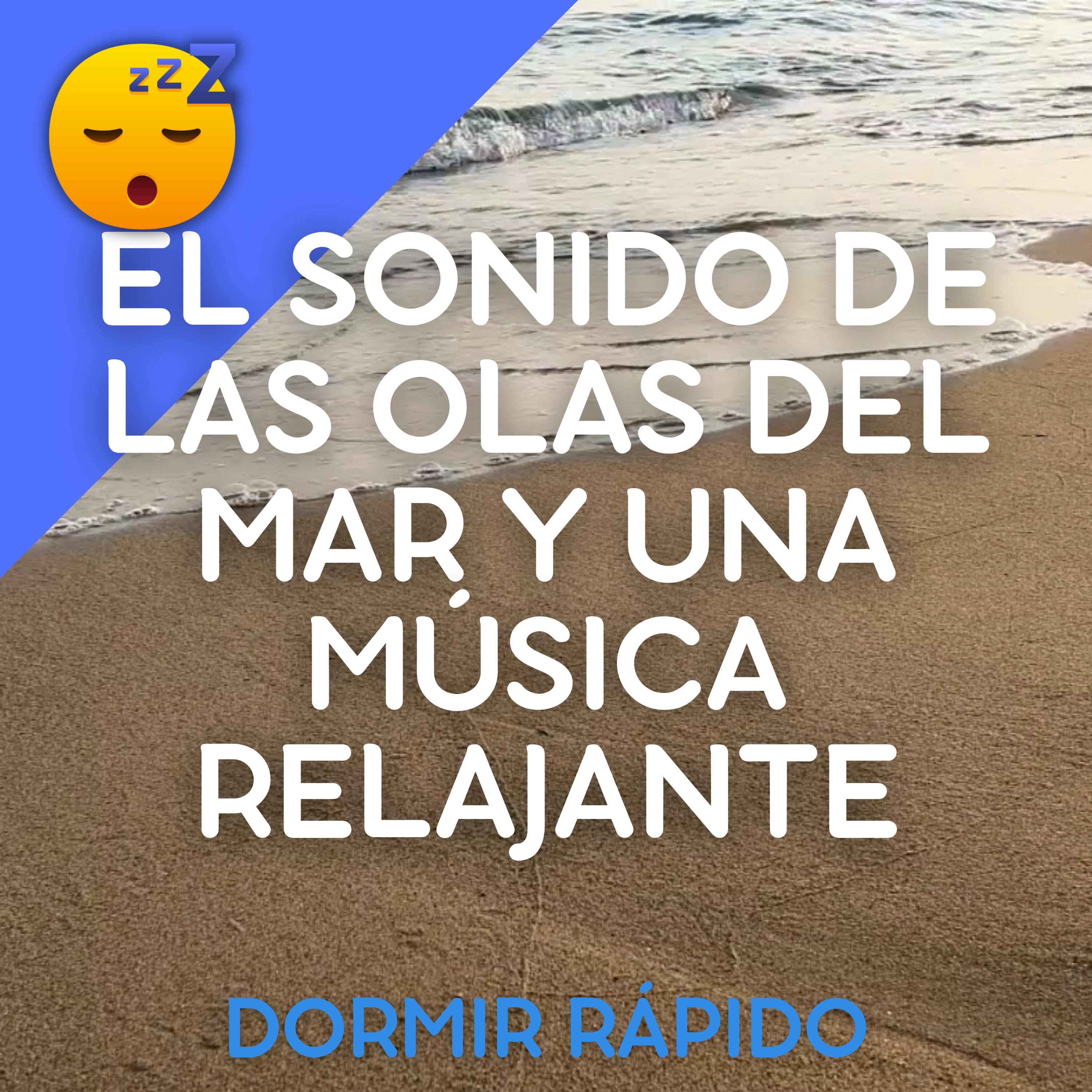 😴🌊🎵 Olvida el ESTRÉS con el Sonido de las OLAS del MAR y una MÚSICA Relajante