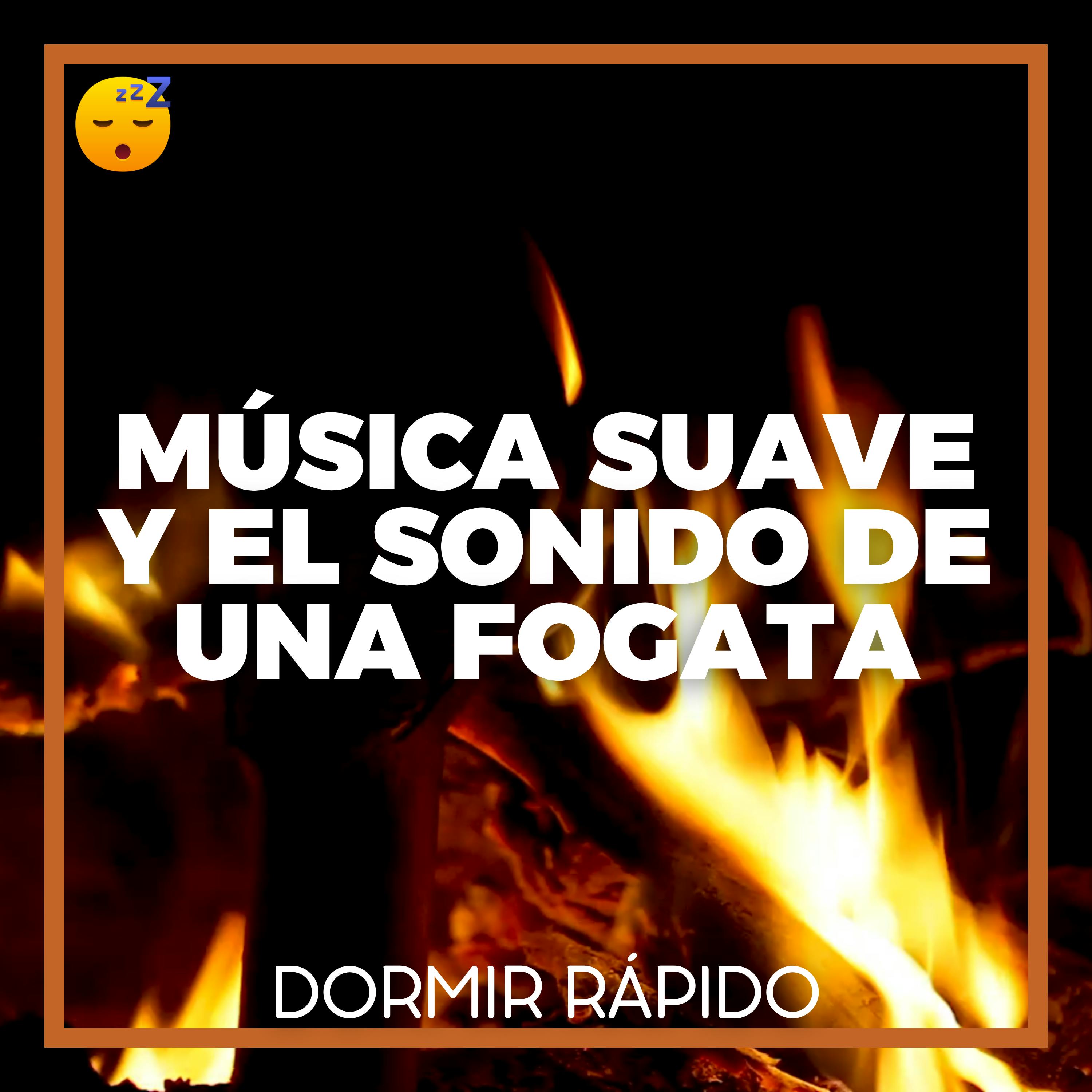 😴🔥🎵 SUEÑO Reparador con MÚSICA Suave y el Sonido de una FOGATA