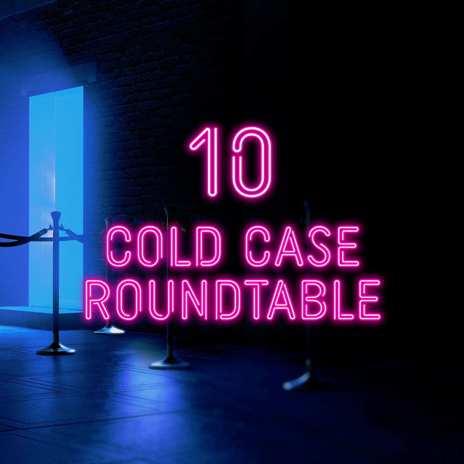 Episode 10: Cold Case Roundtable