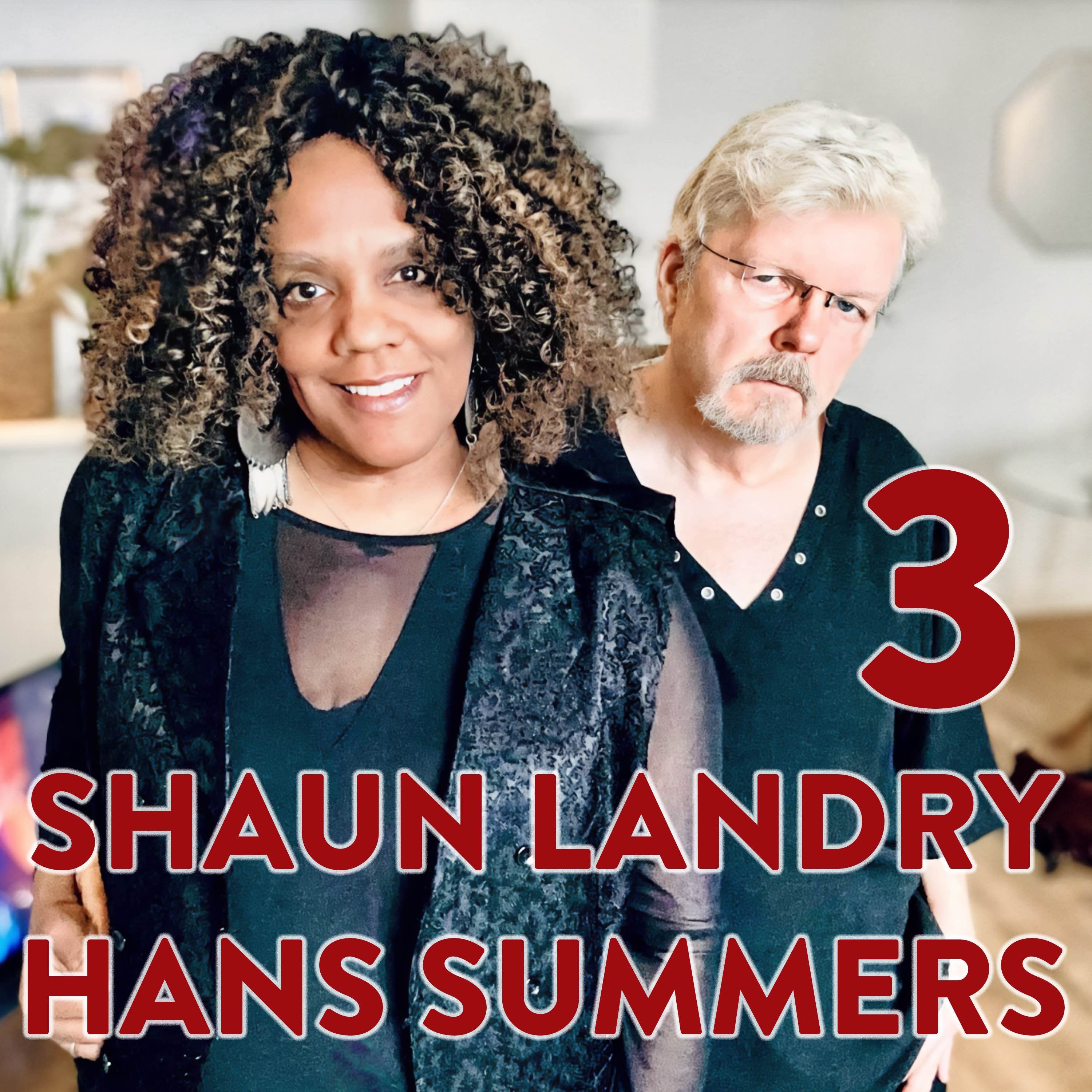 Shaun Landry & Hans Summers Part 3