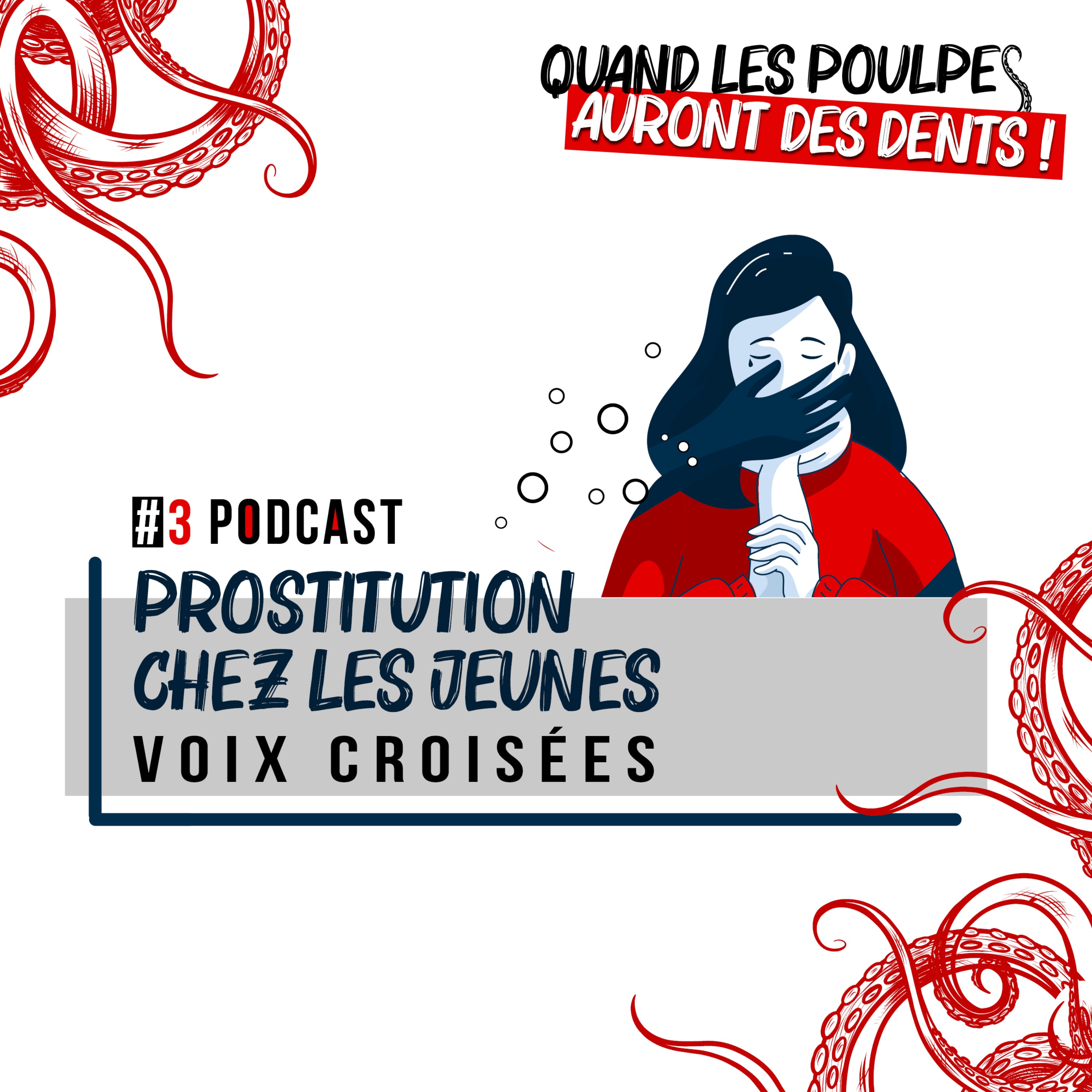 #3 - Prostitution chez les jeunes : voix croisées episode artwork