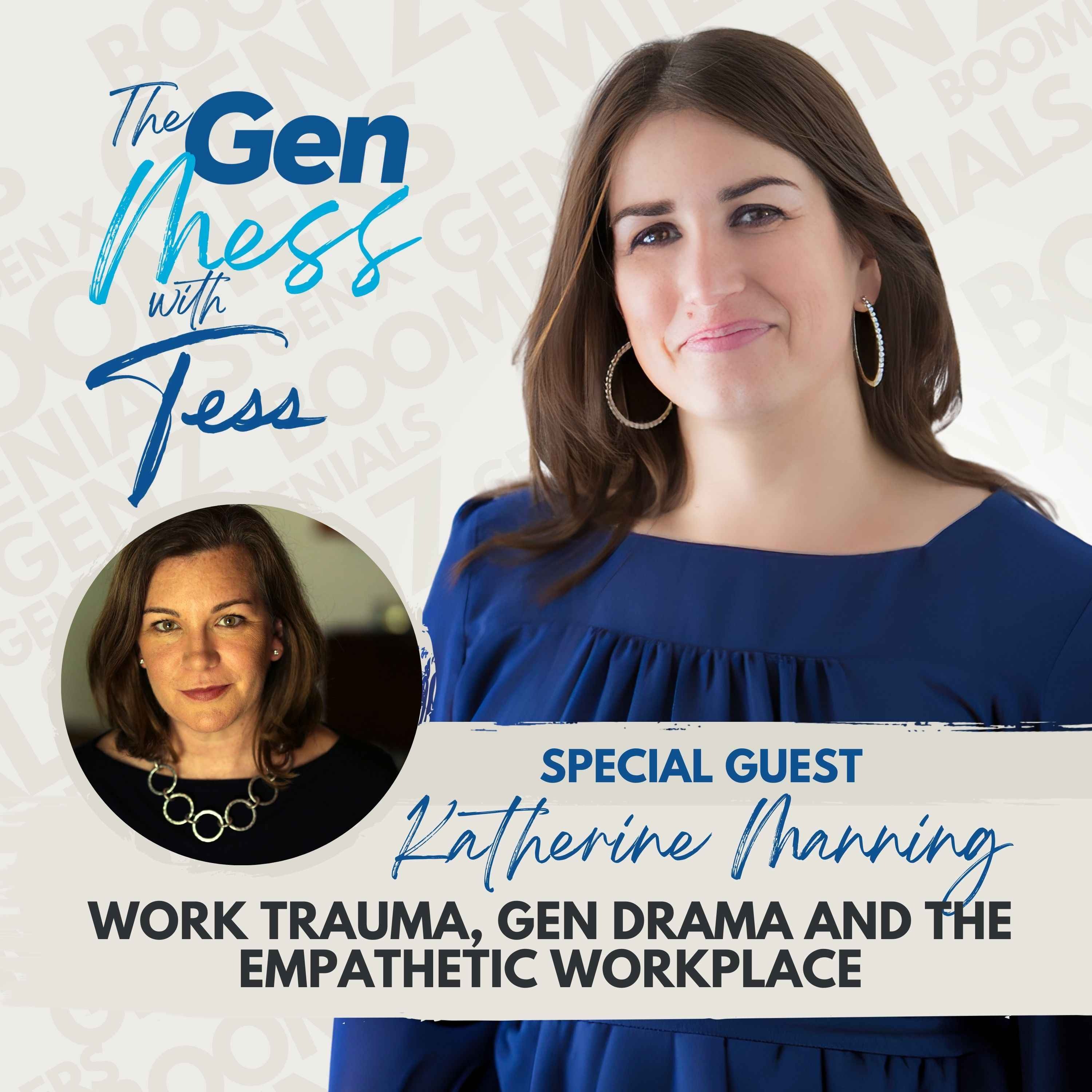 The Gen Mess with Tess