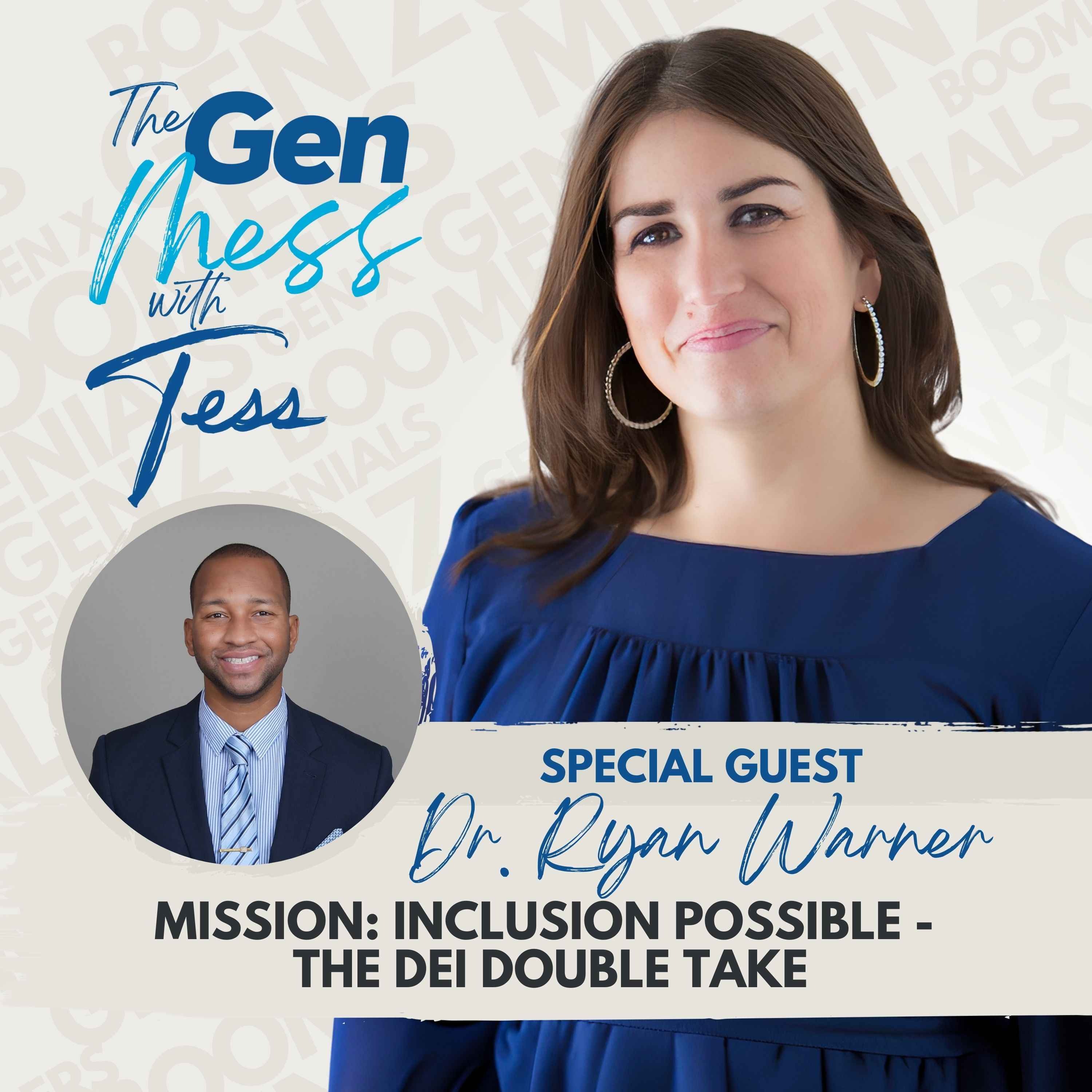 The Gen Mess with Tess