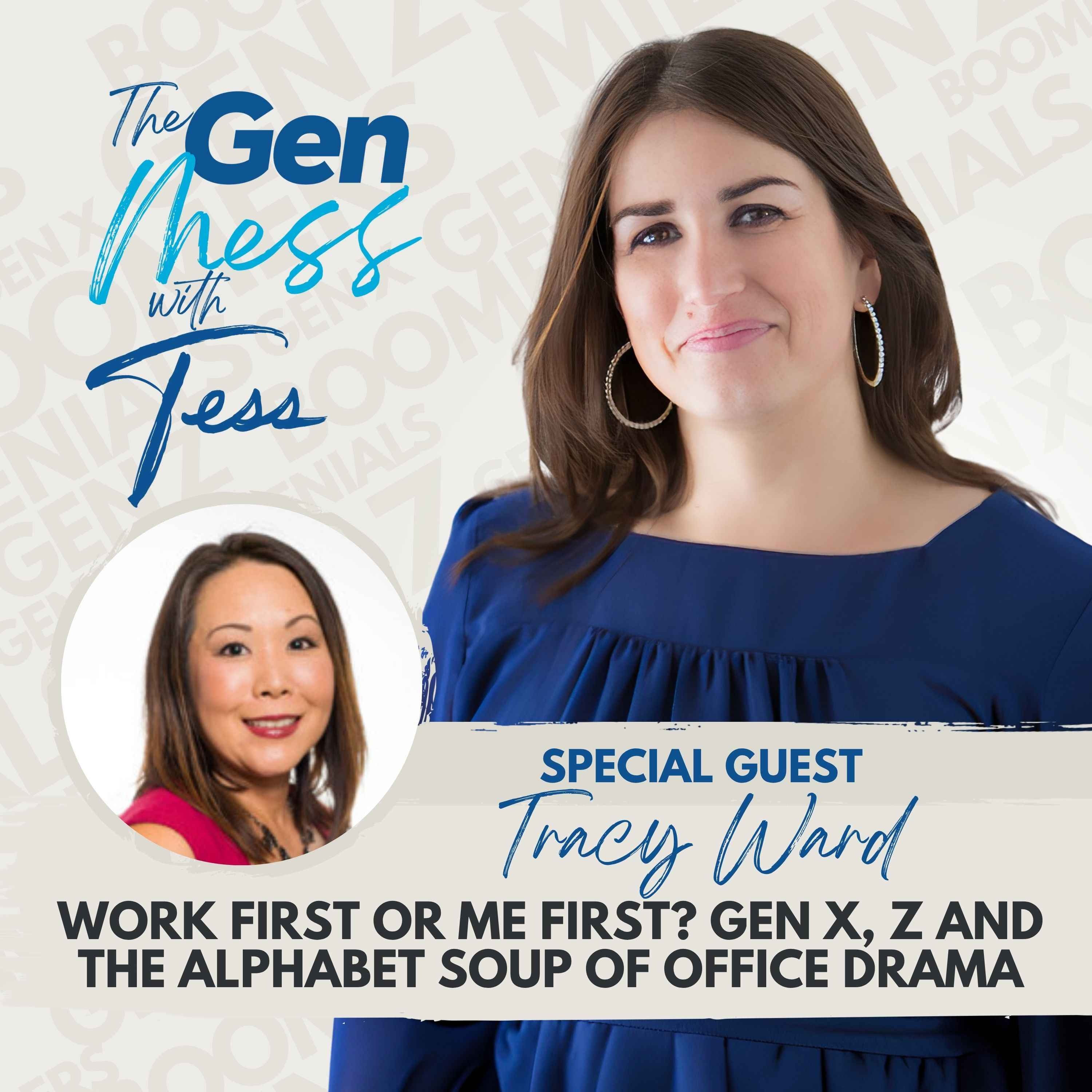 The Gen Mess with Tess
