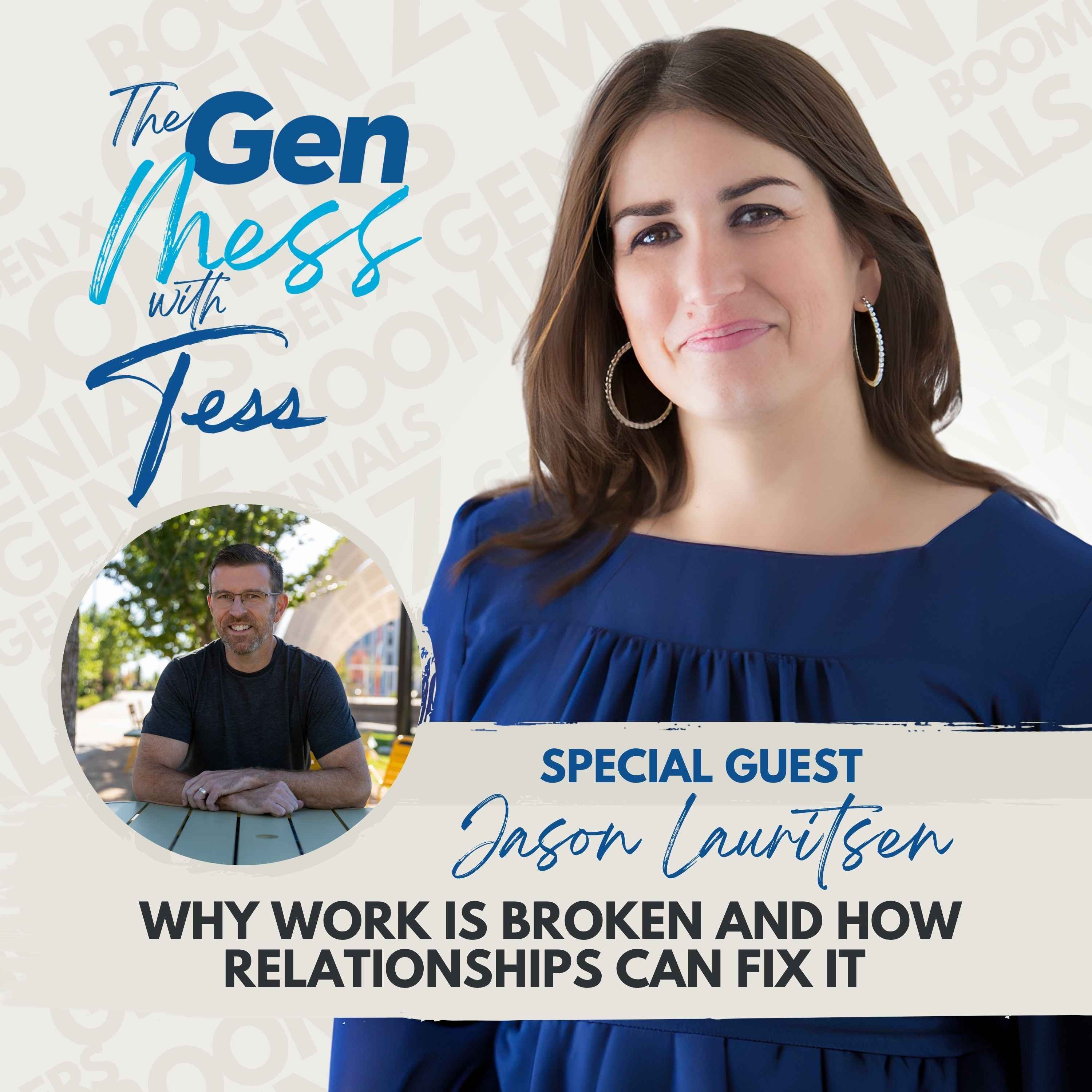 The Gen Mess with Tess