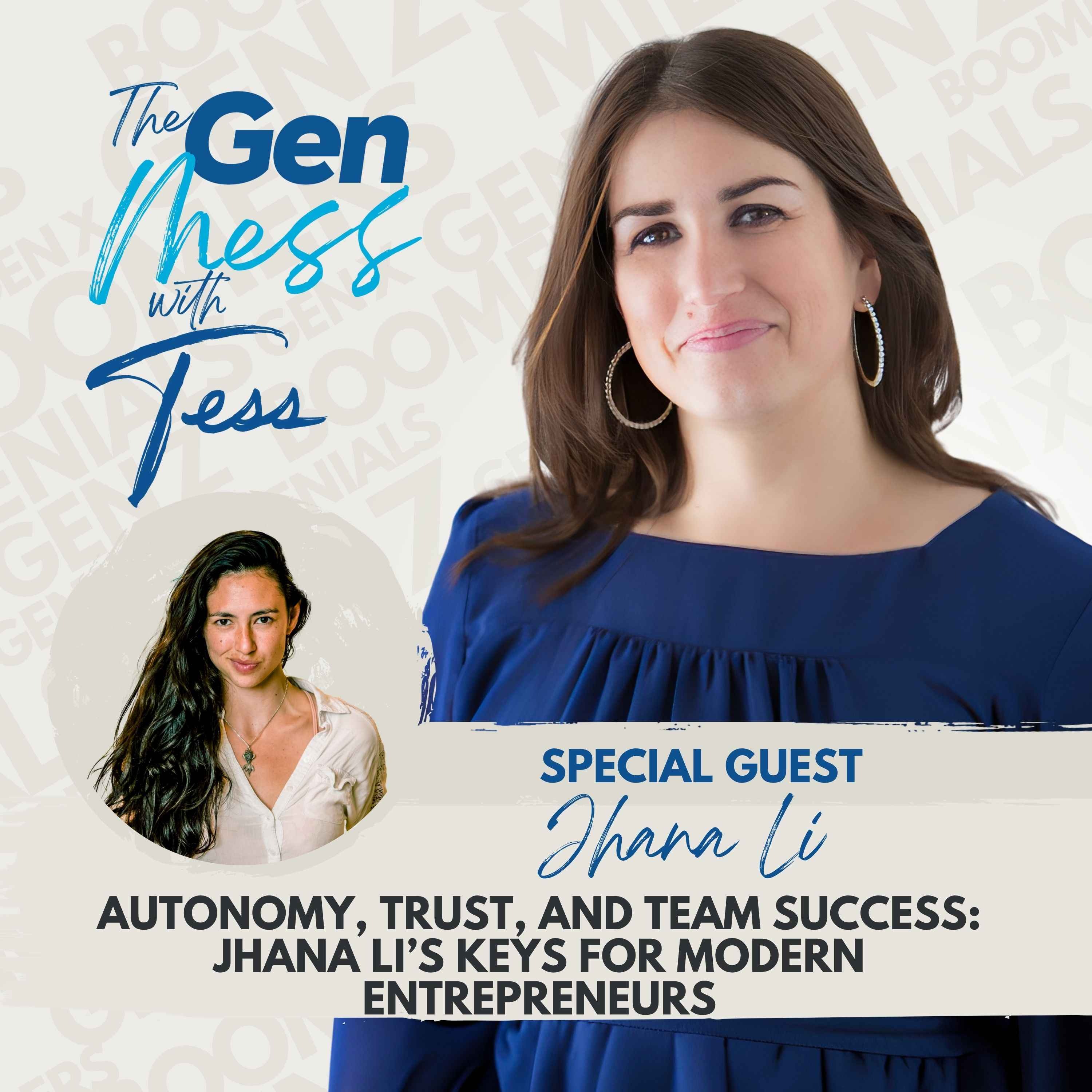 Ep 20: Autonomy, Trust, and Team Success: Jhana Li’s Keys for Modern Entrepreneurs