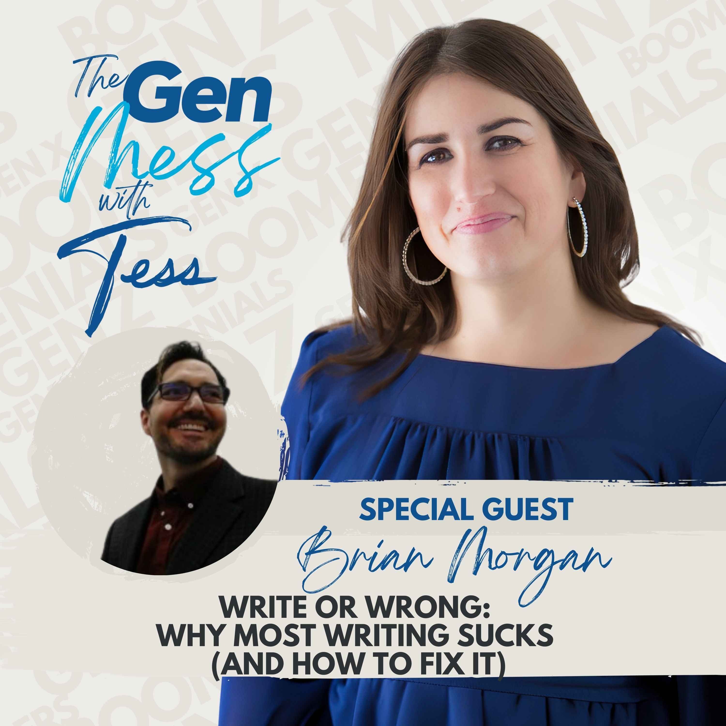 The Gen Mess with Tess