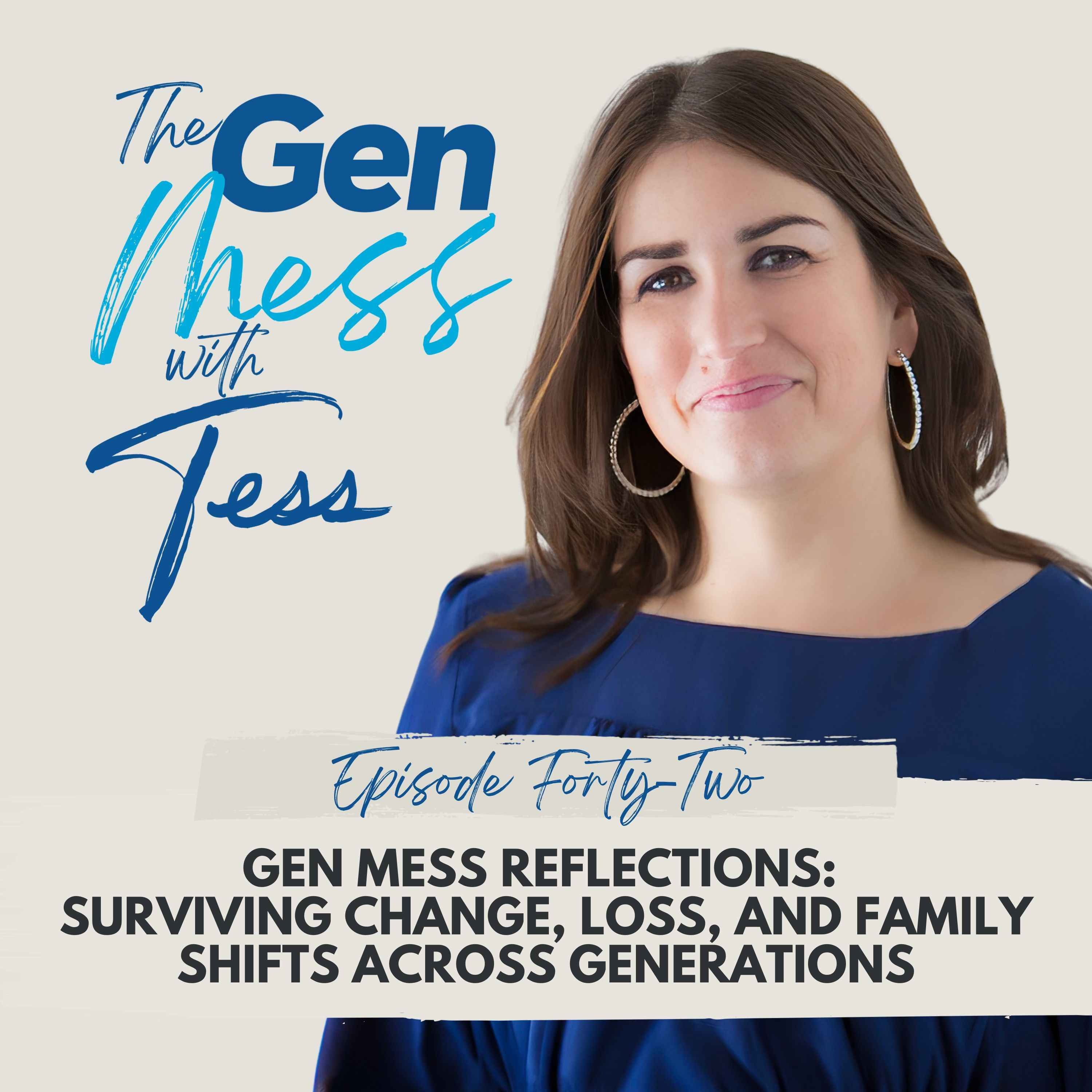 The Gen Mess with Tess