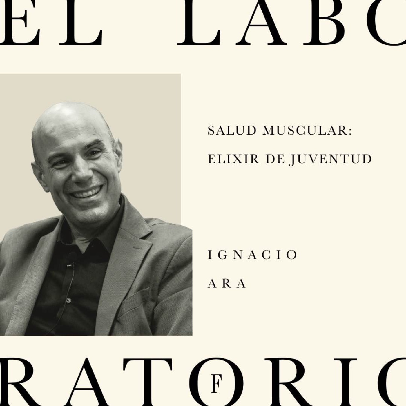 Episodio 4. Salud Muscular: Elixir de la juventud