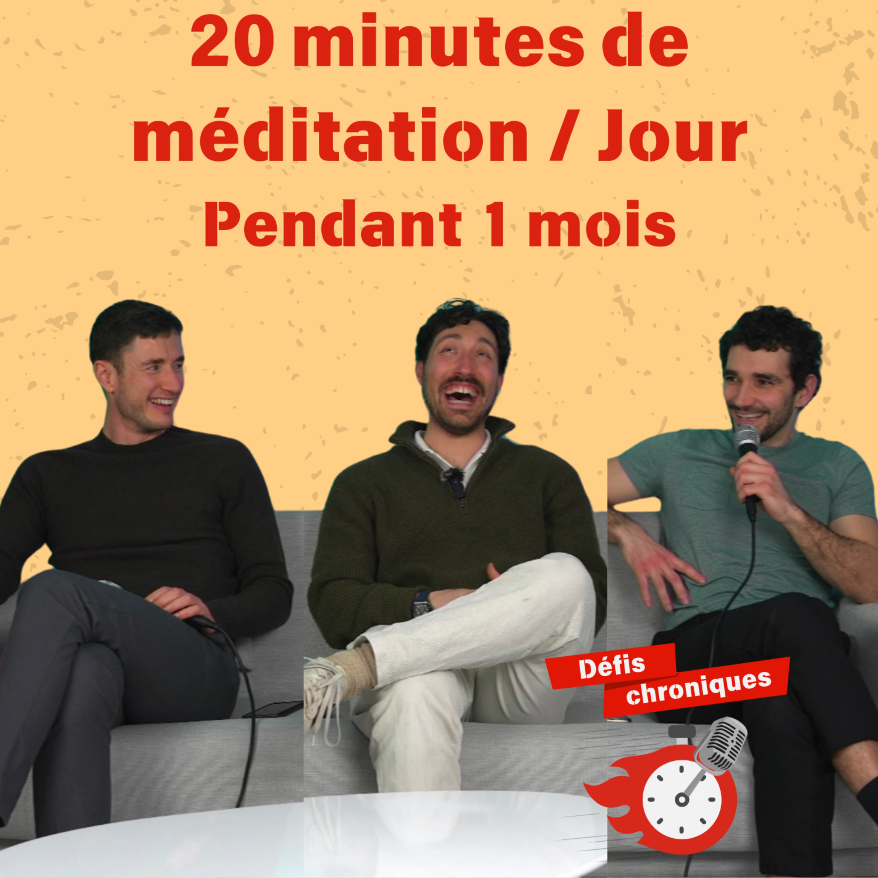 20 minutes de méditation par jour pendant un mois - Défis Chroniques #04