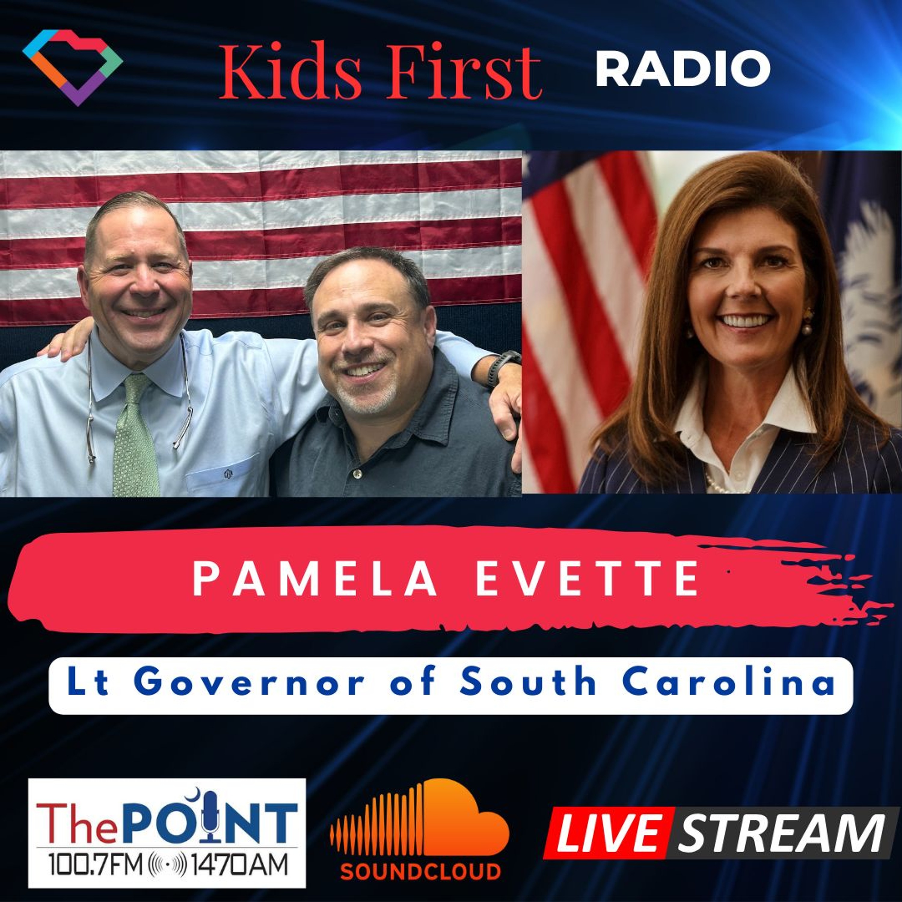 Kids First Radio -Lt. Governor Pamela Evette