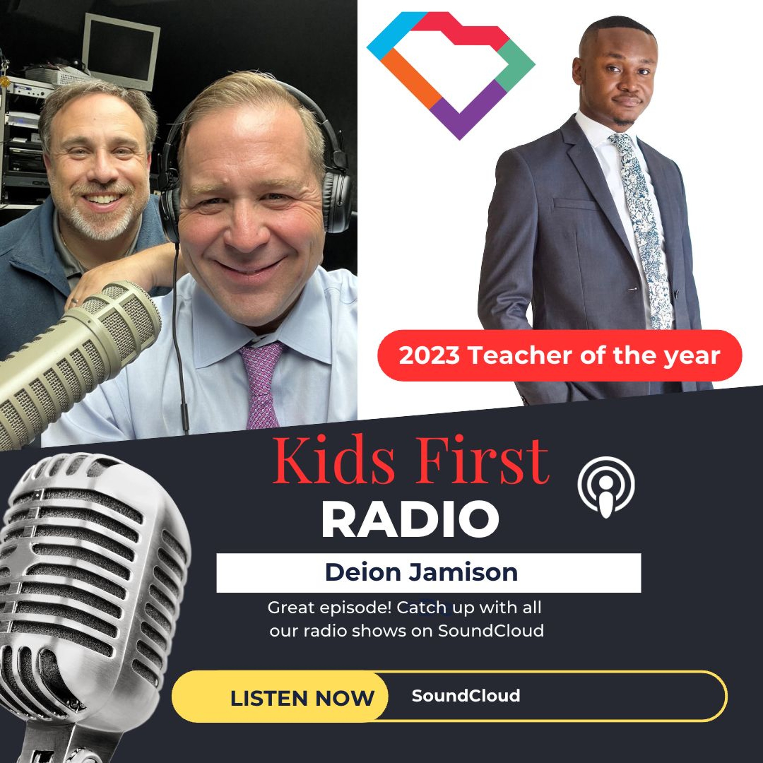 Kids First Radio - Deion Jamison