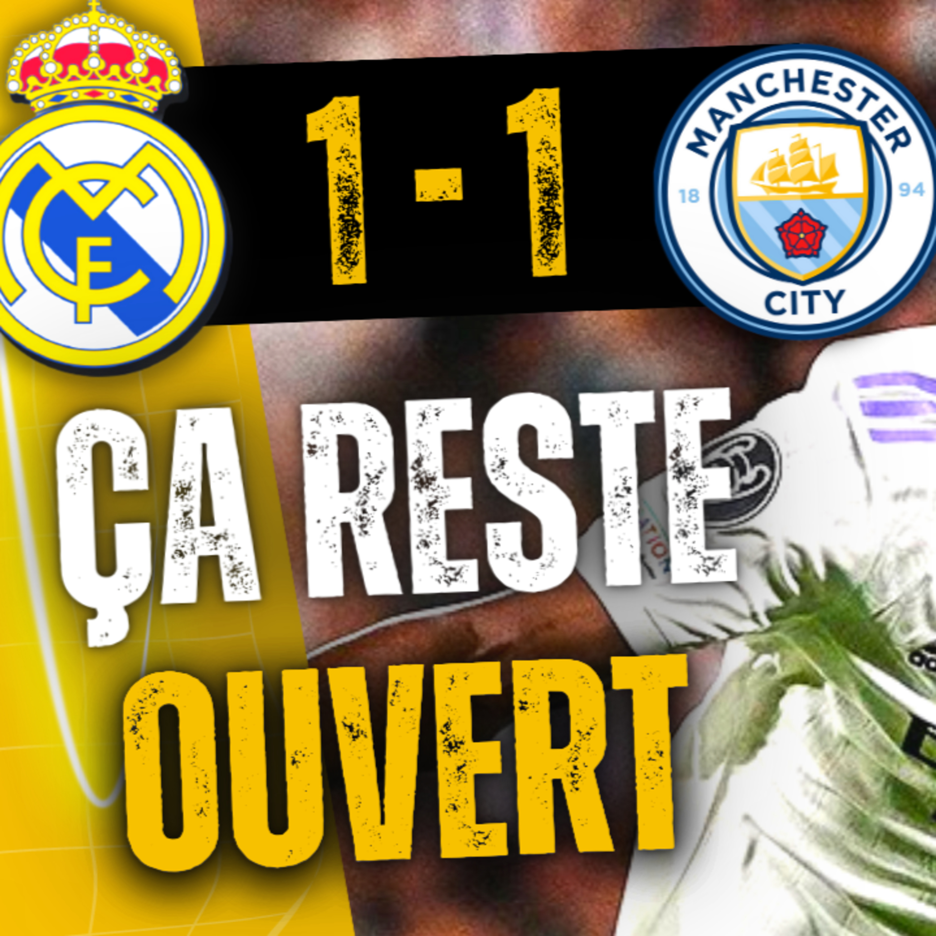 LE REAL ACCROCHÉ PAR CITY (1-1) ! VINICIUS & DE BRUYNE EXTRAORDINAIRES !