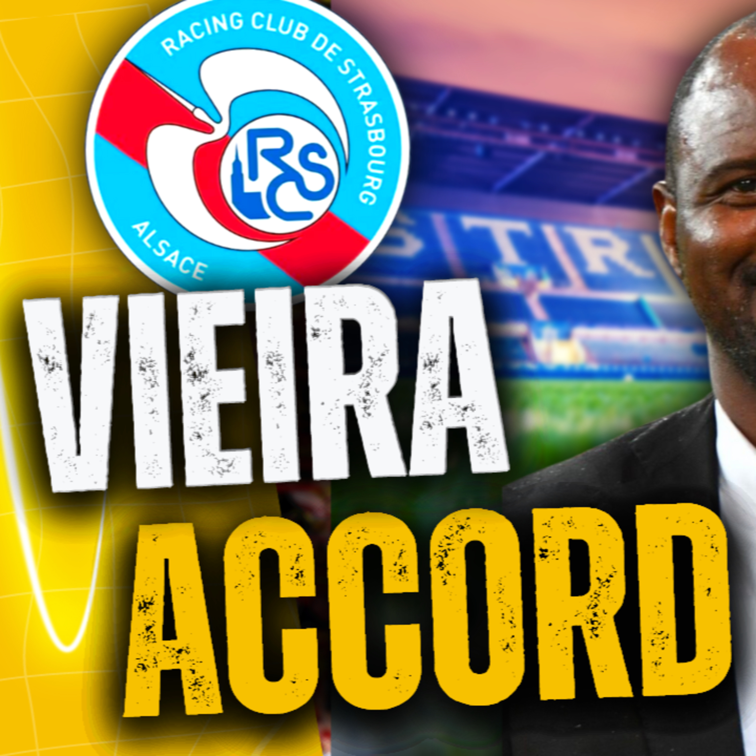 🇫🇷 PATRICK VIEIRA nouvel entraîneur du RC STRASBOURG : un bon choix ?