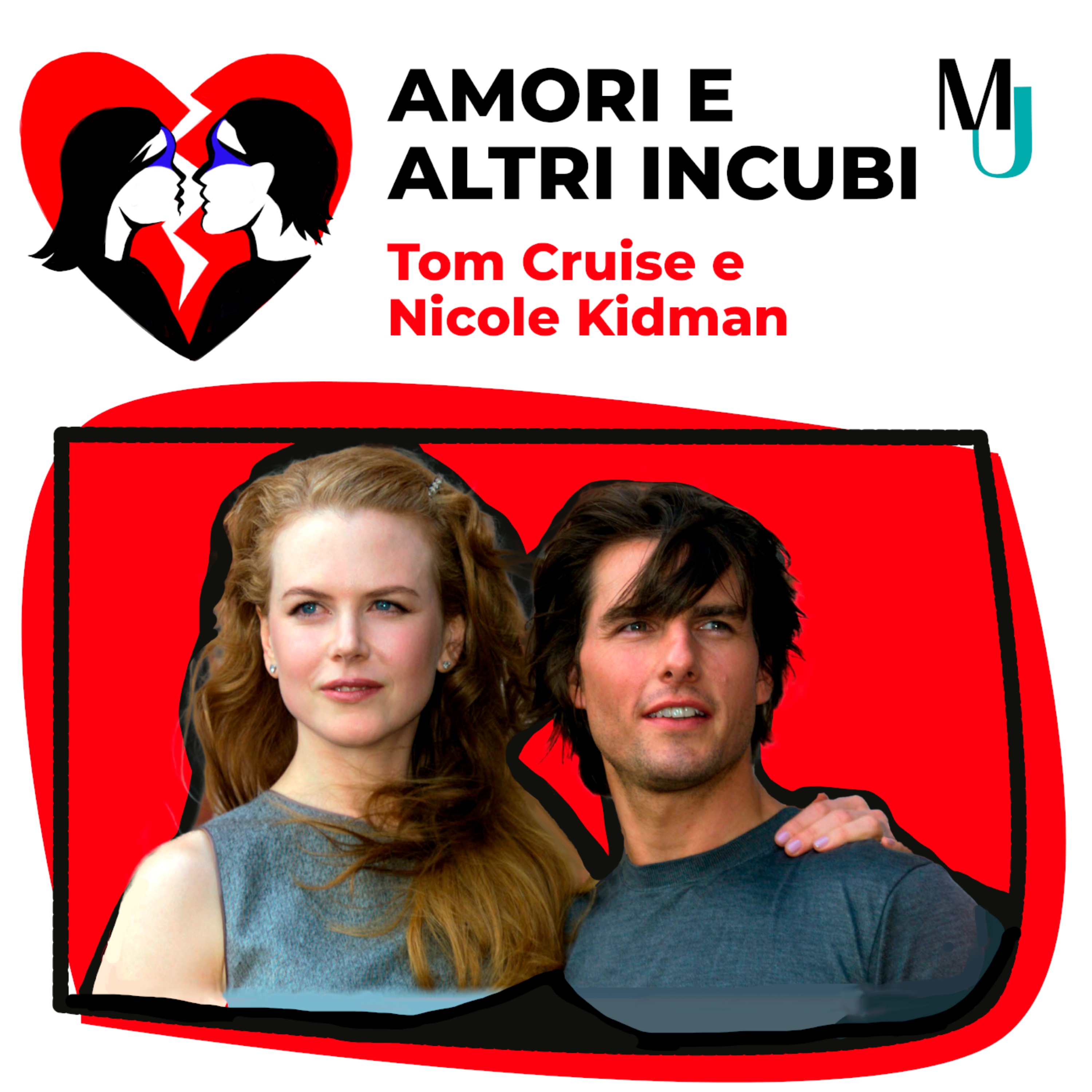 Tom Cruise e Nicole Kidman, la storia di un amore a tre finita con un'ulcera e una battuta crudele episode artwork