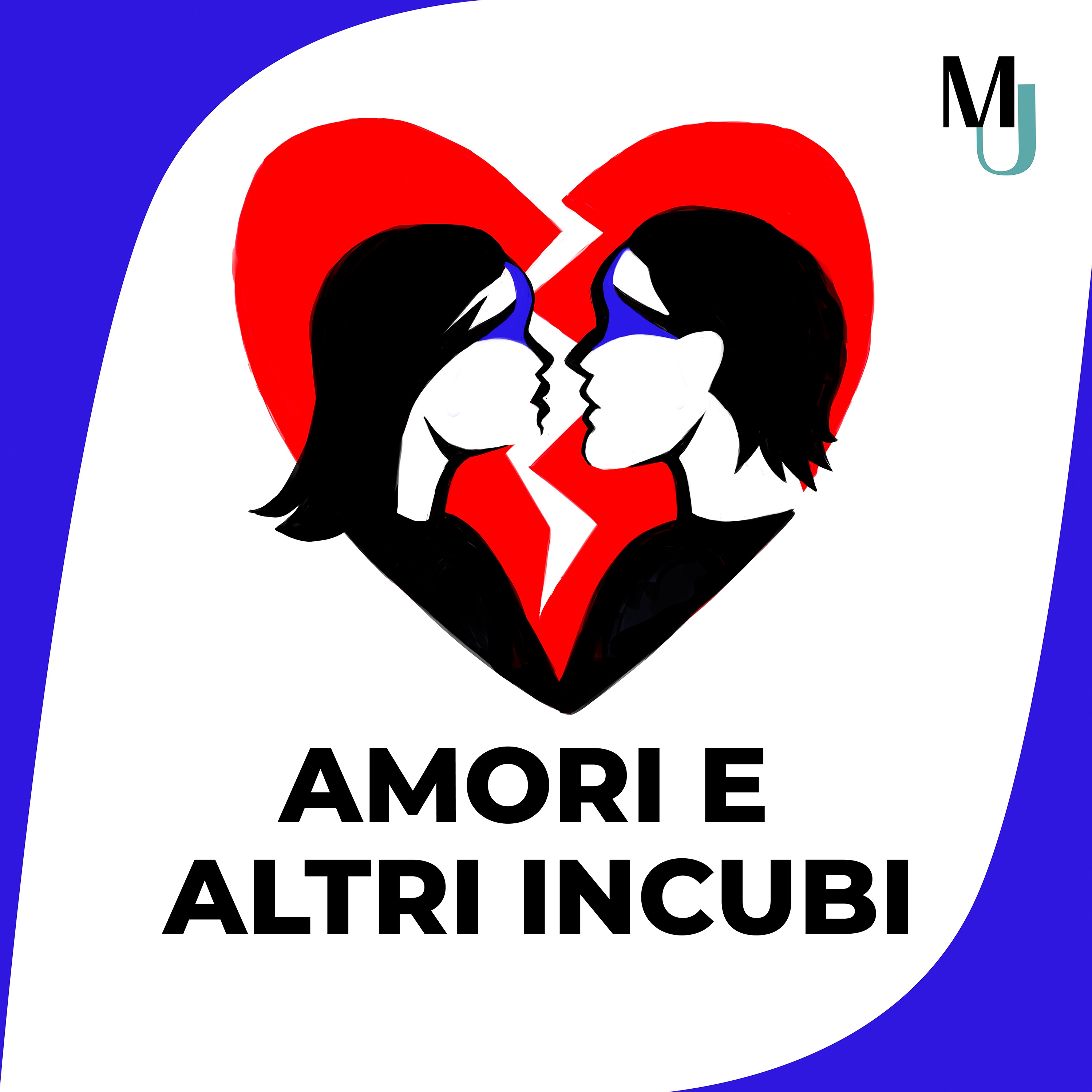 Amori e altri Incubi podcast artwork