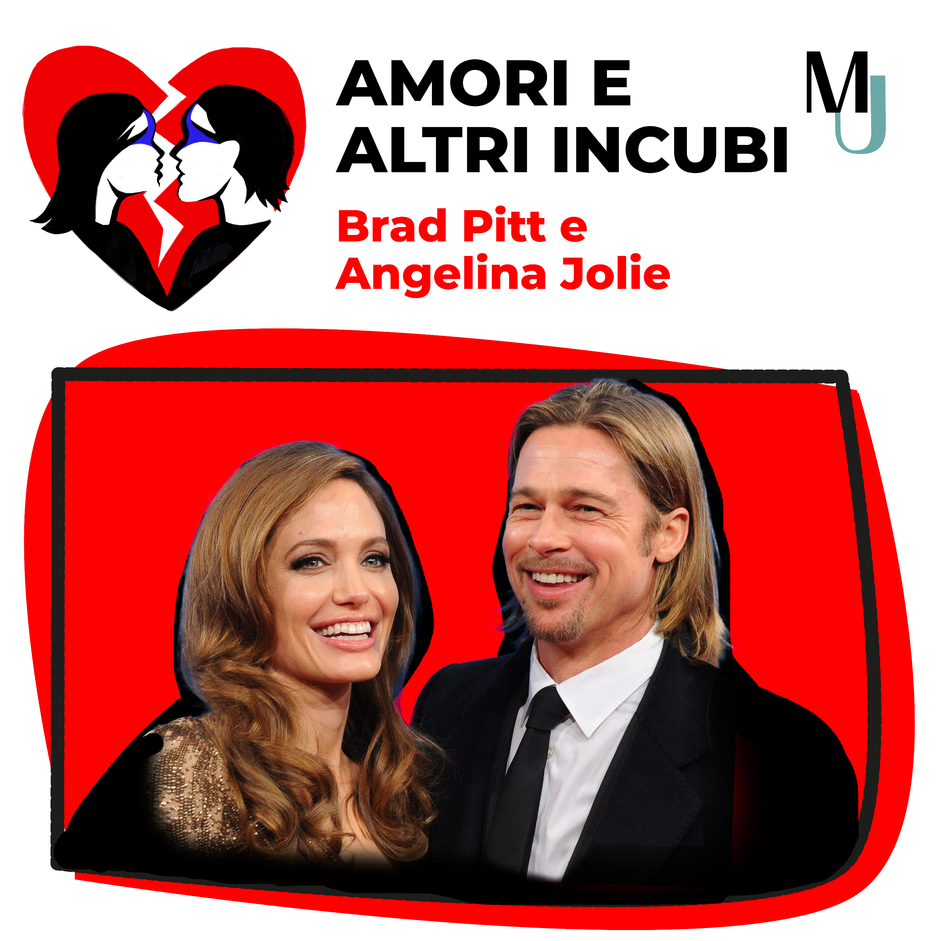 Angelina Jolie e Brad Pitt, la favola spezzata a bordo di un aereo. Che cosa è successo episode artwork