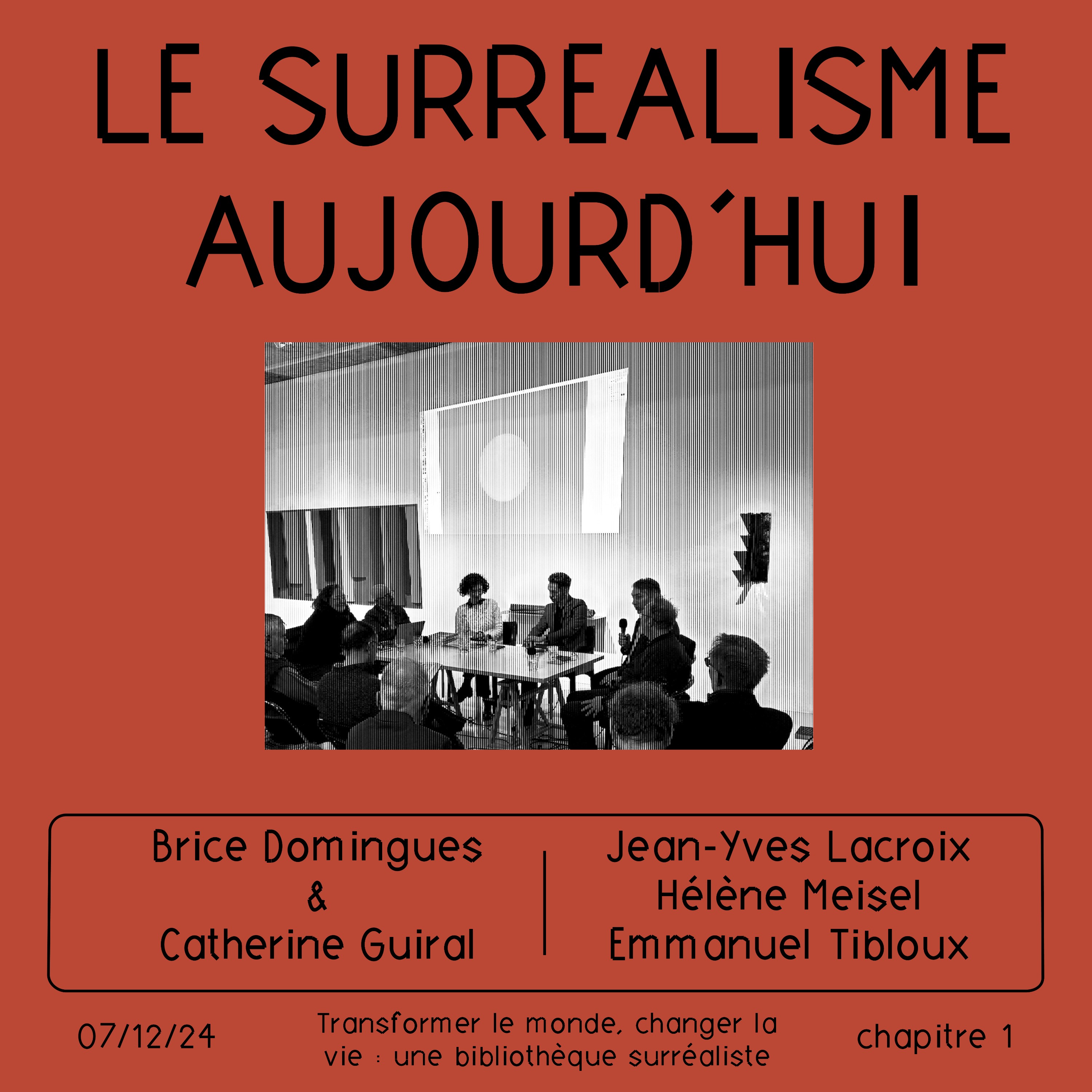 Transformer le monde, changer la vie: une bibliothèque surréaliste - Table-ronde episode artwork