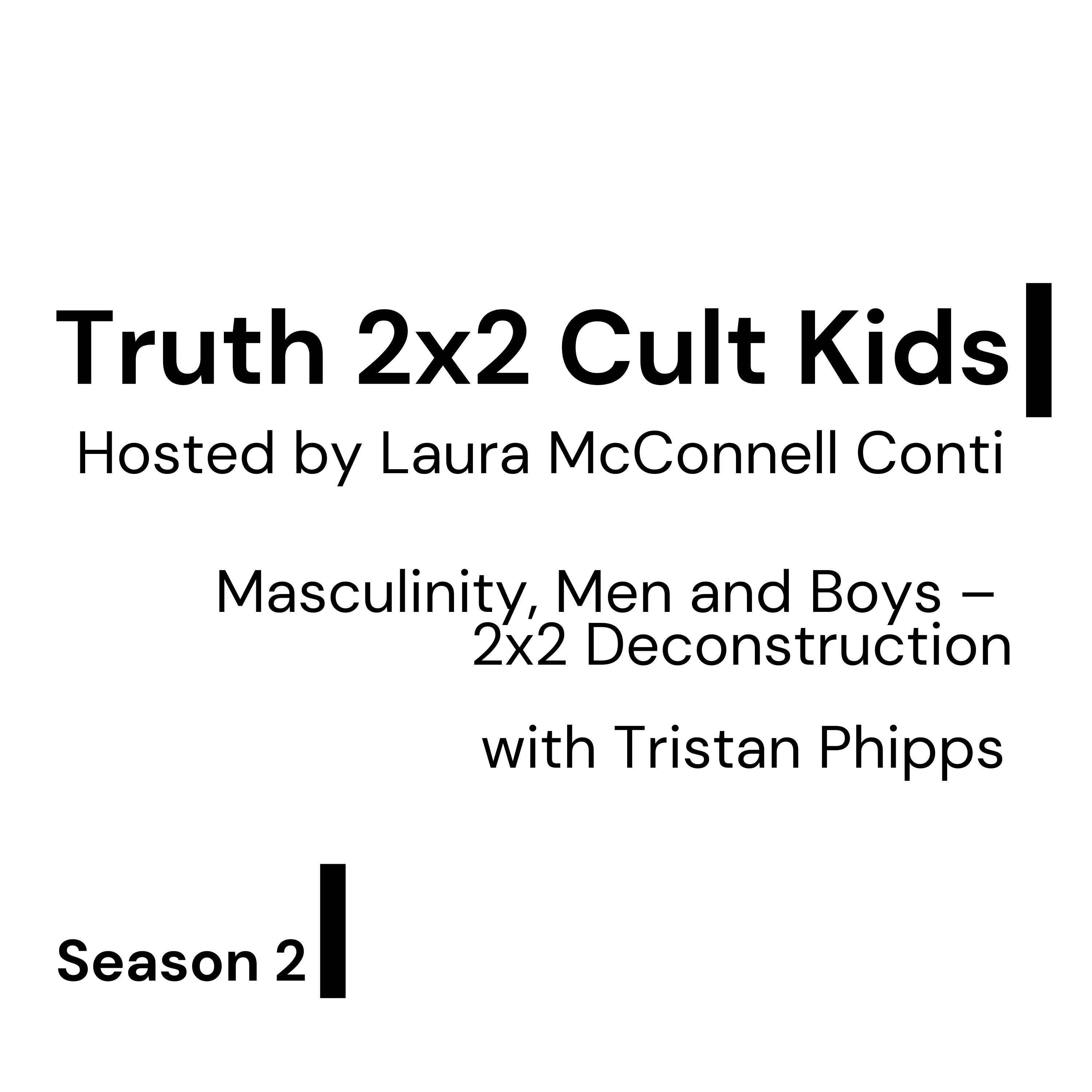 Truth 2x2 Cult Kids