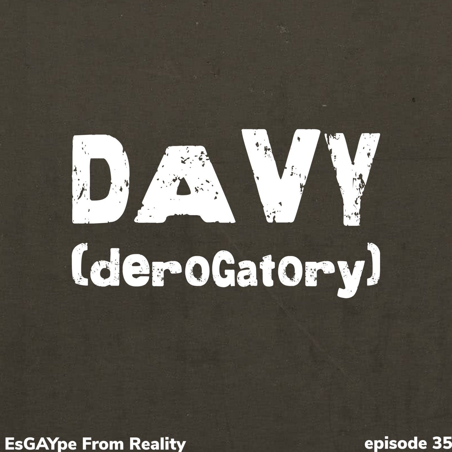 EsGAYpe From Reality | A Sunbearer Trials podcast