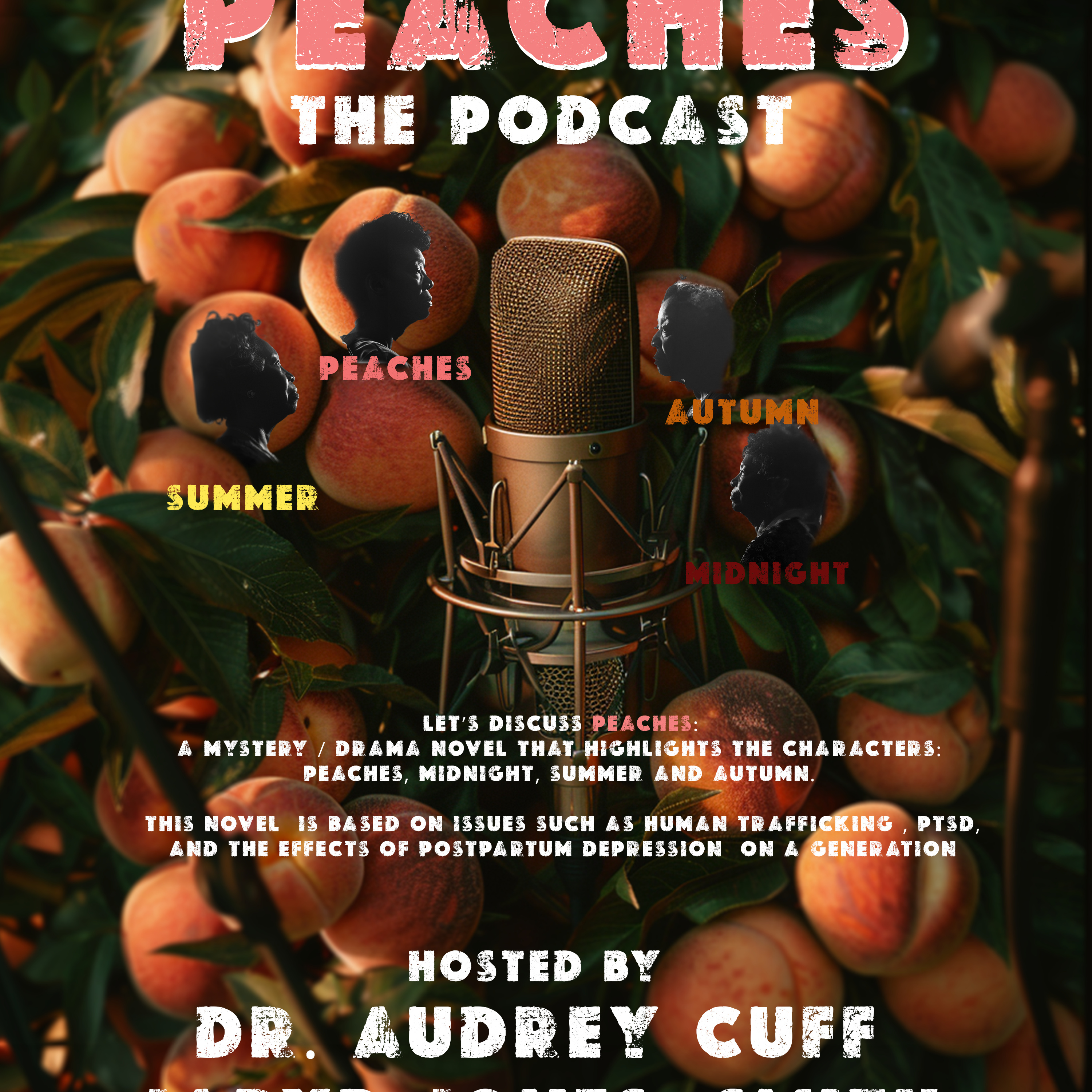 Peaches The Podcast
